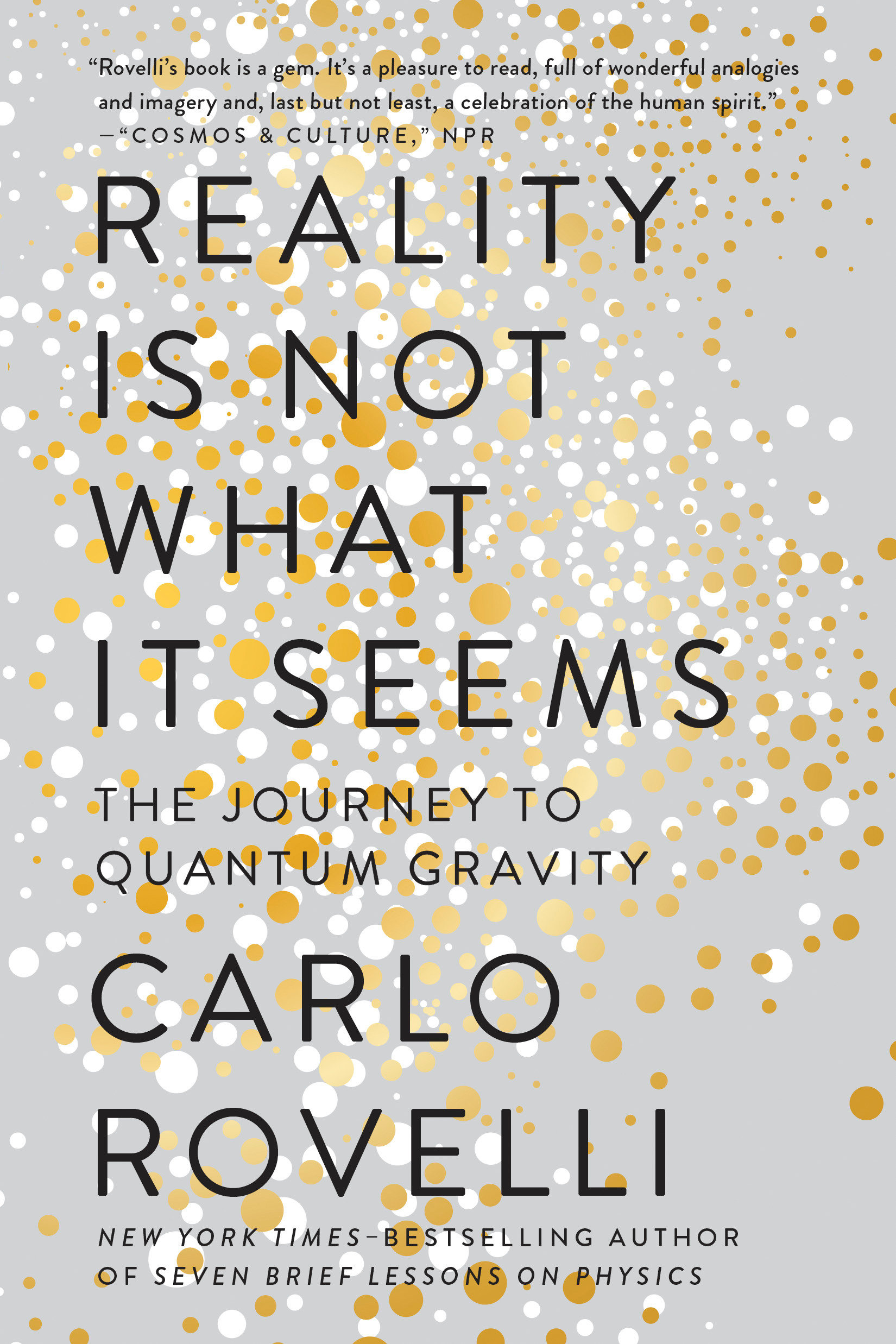Imagen de portada para Reality Is Not What It Seems [electronic resource] : The Journey to Quantum Gravity