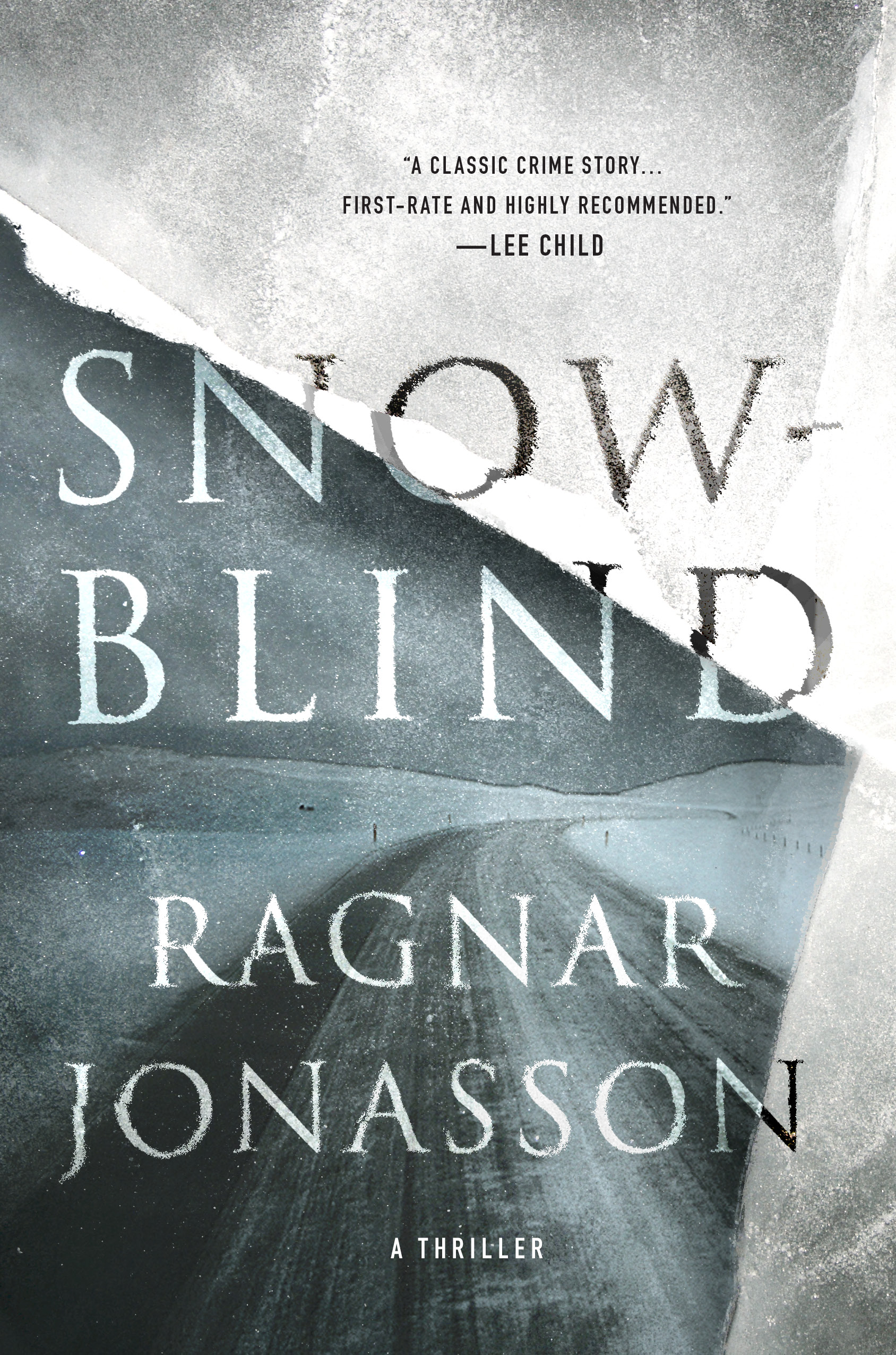 Snowblind A Thriller cover image