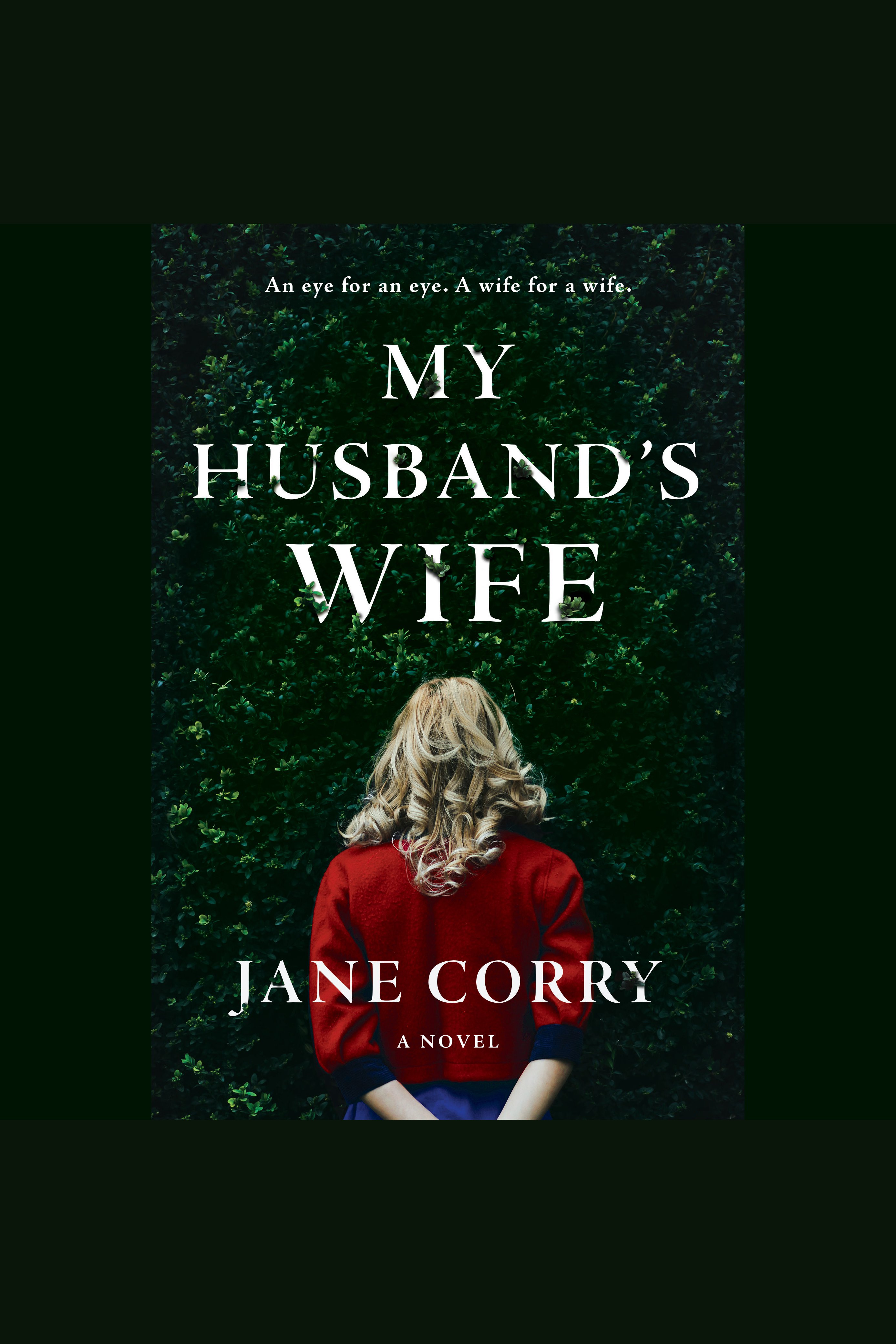 Imagen de portada para My Husband's Wife [electronic resource] : A Novel