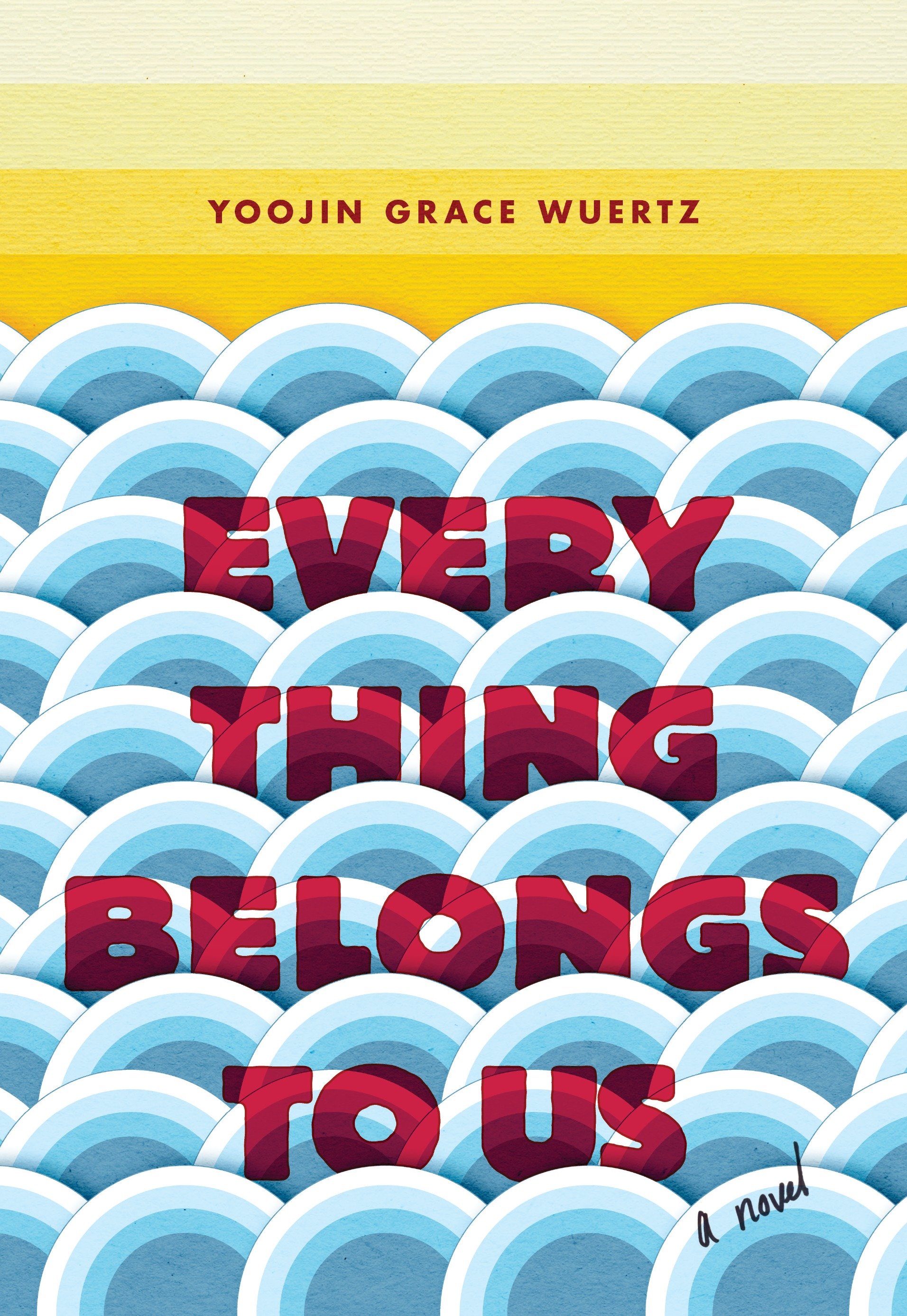 Imagen de portada para Everything Belongs to Us [electronic resource] : A Novel