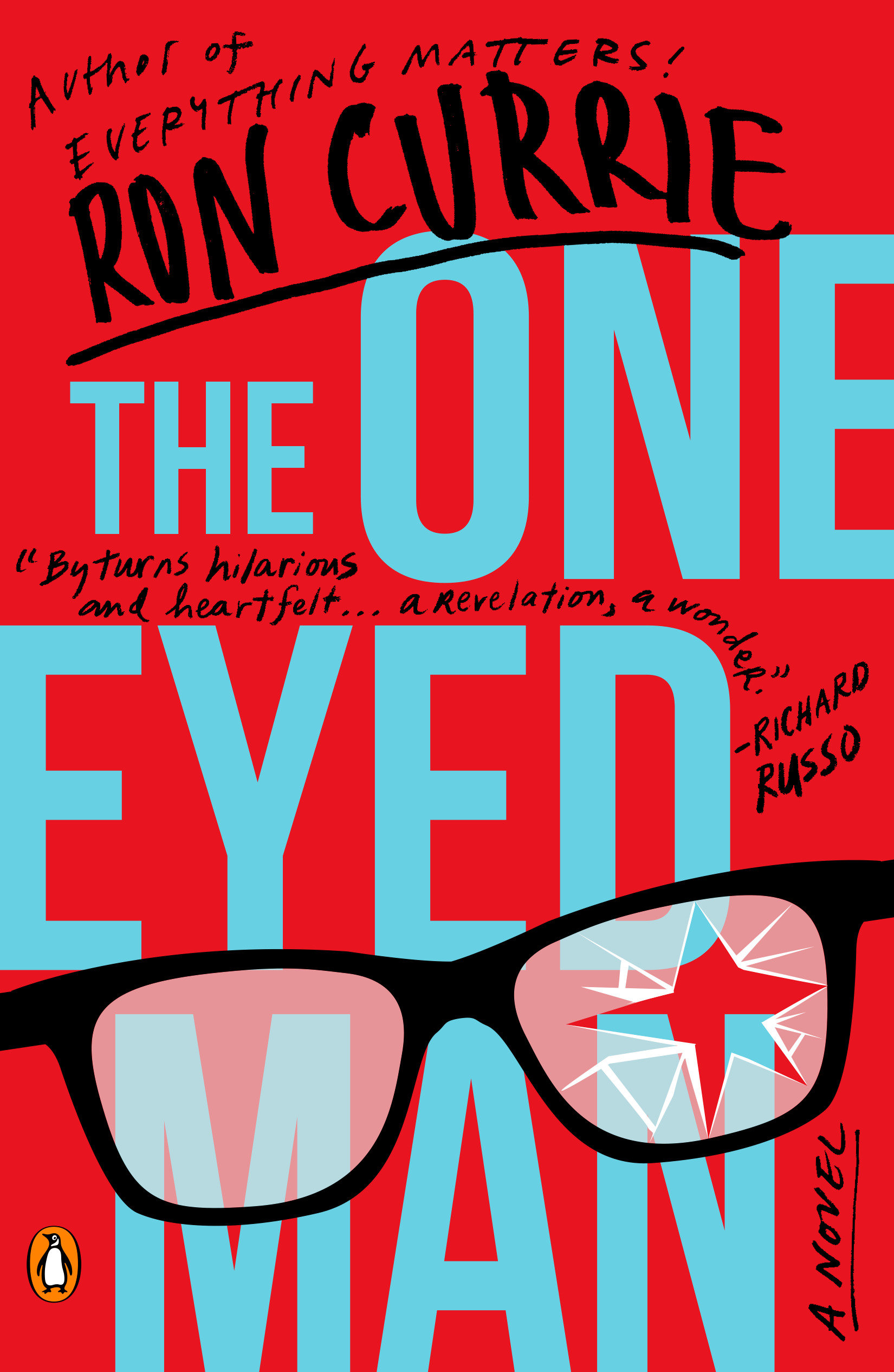 Imagen de portada para The One-Eyed Man [electronic resource] : A Novel