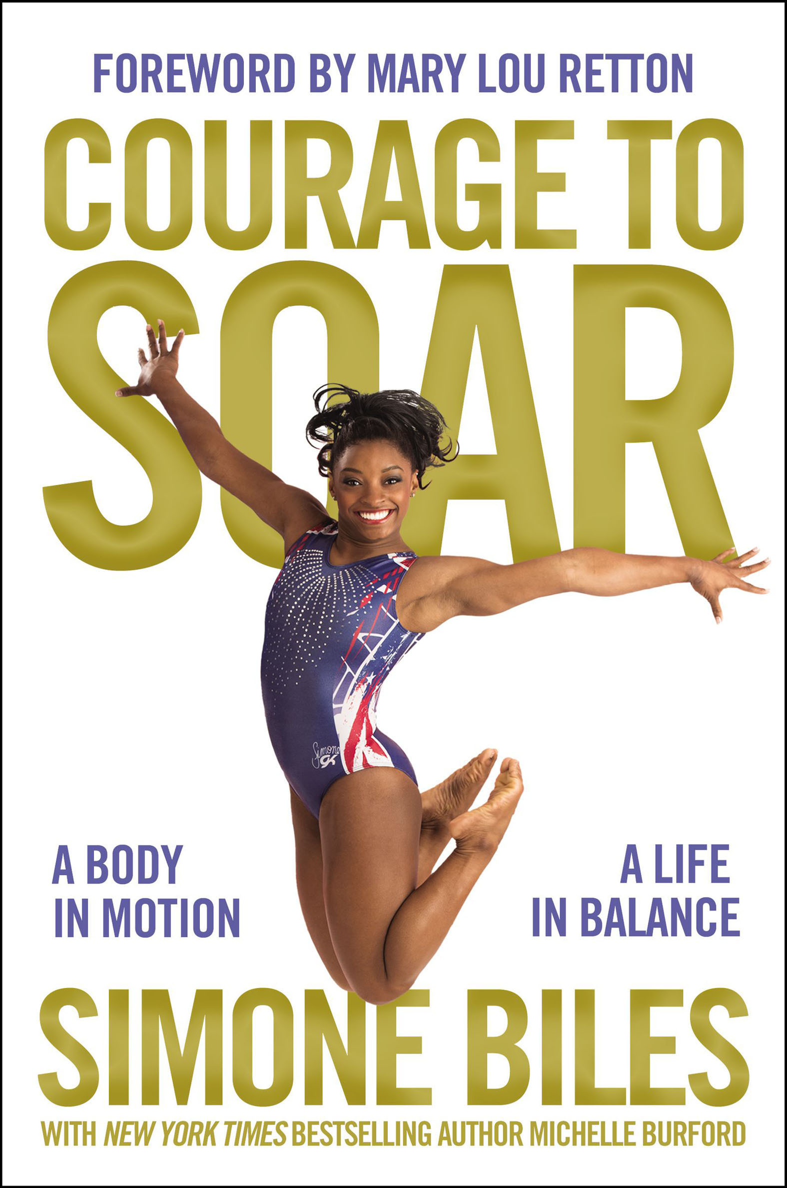 Cover image for Courage to Soar [electronic resource] : A Body in Motion, A Life in Balance