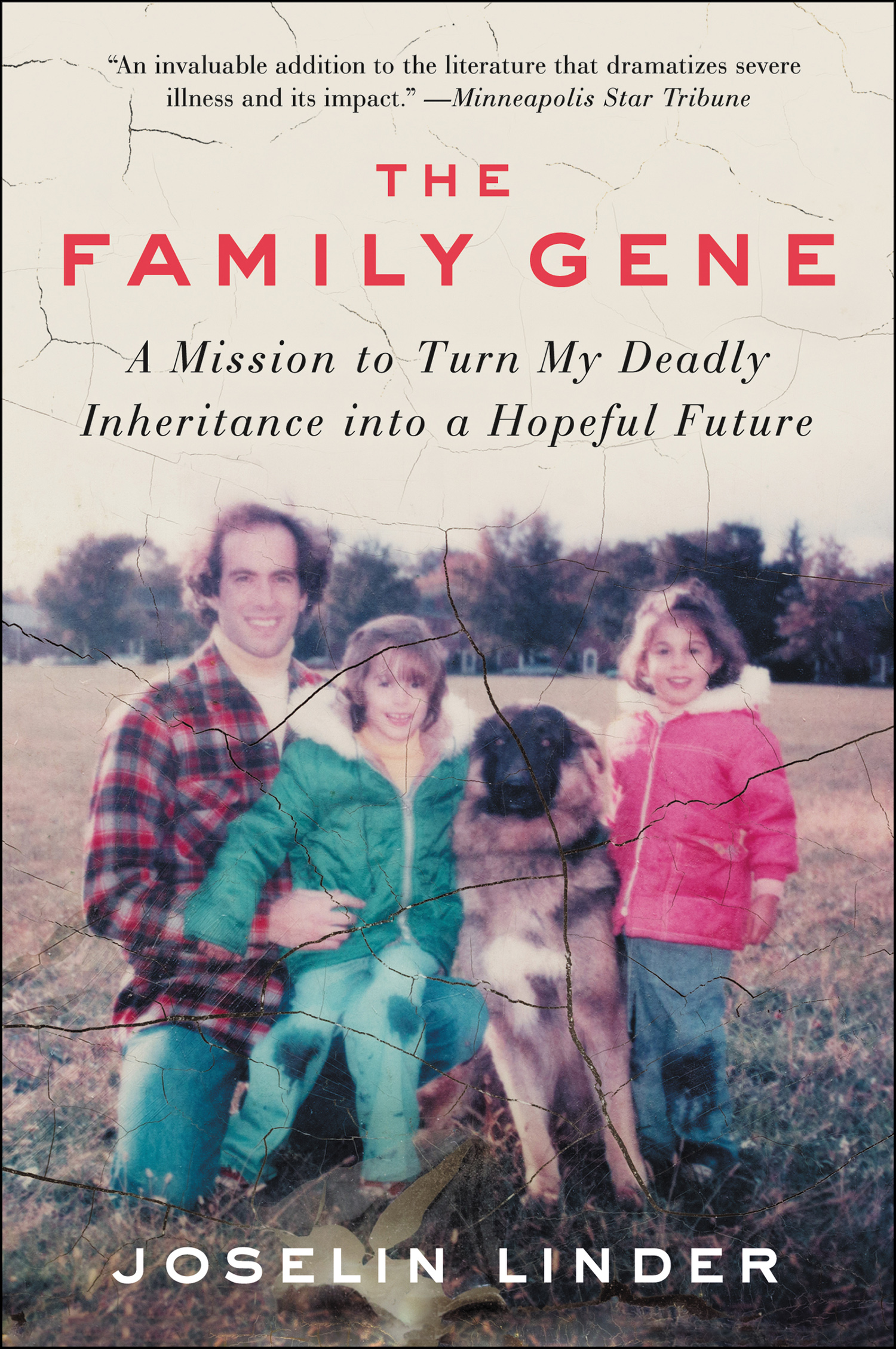 Imagen de portada para The Family Gene [electronic resource] : A Mission to Turn My Deadly Inheritance into a Hopeful Future