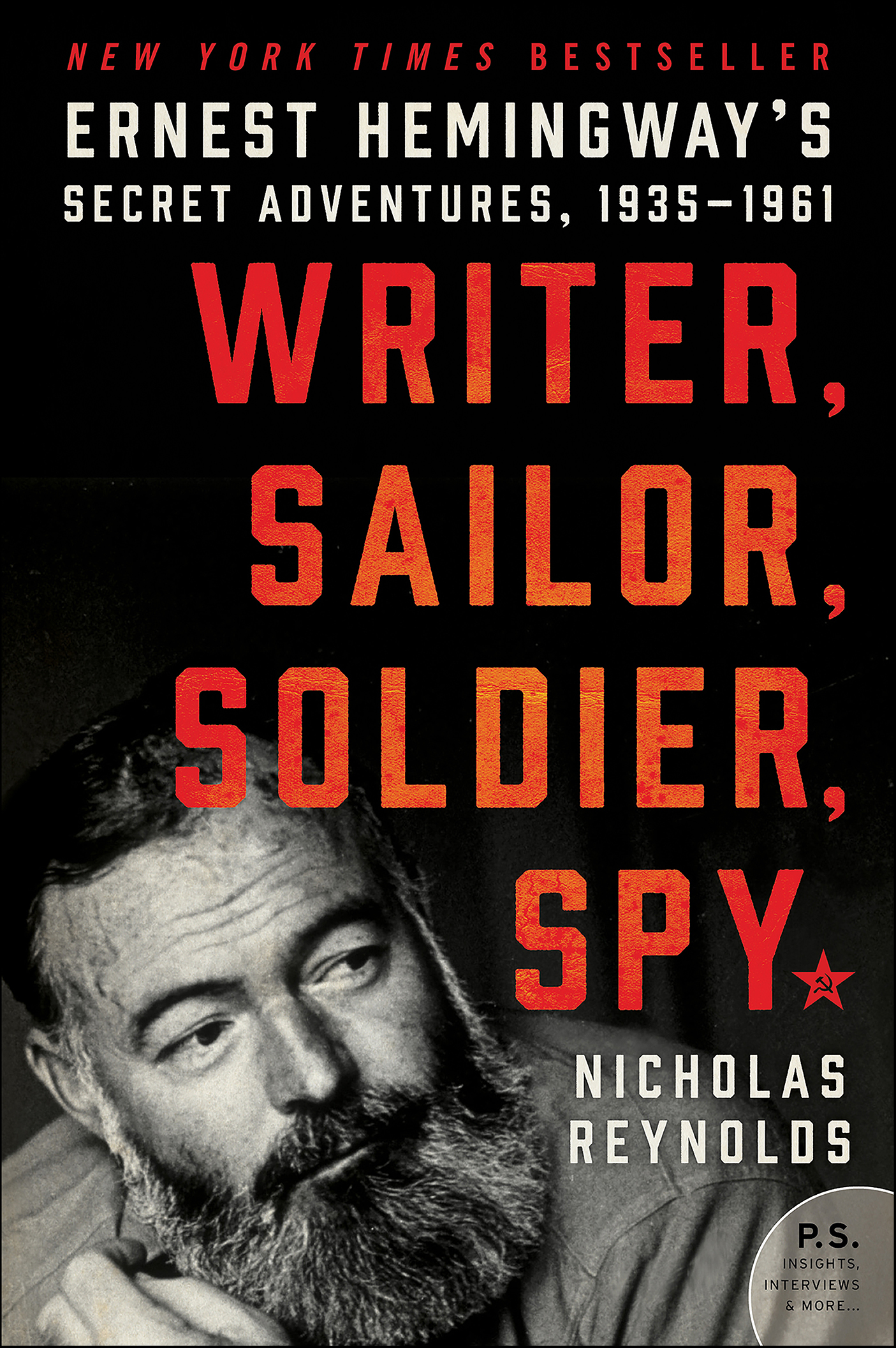 Imagen de portada para Writer, Sailor, Soldier, Spy [electronic resource] : Ernest Hemingway's Secret Adventures, 1935–1961