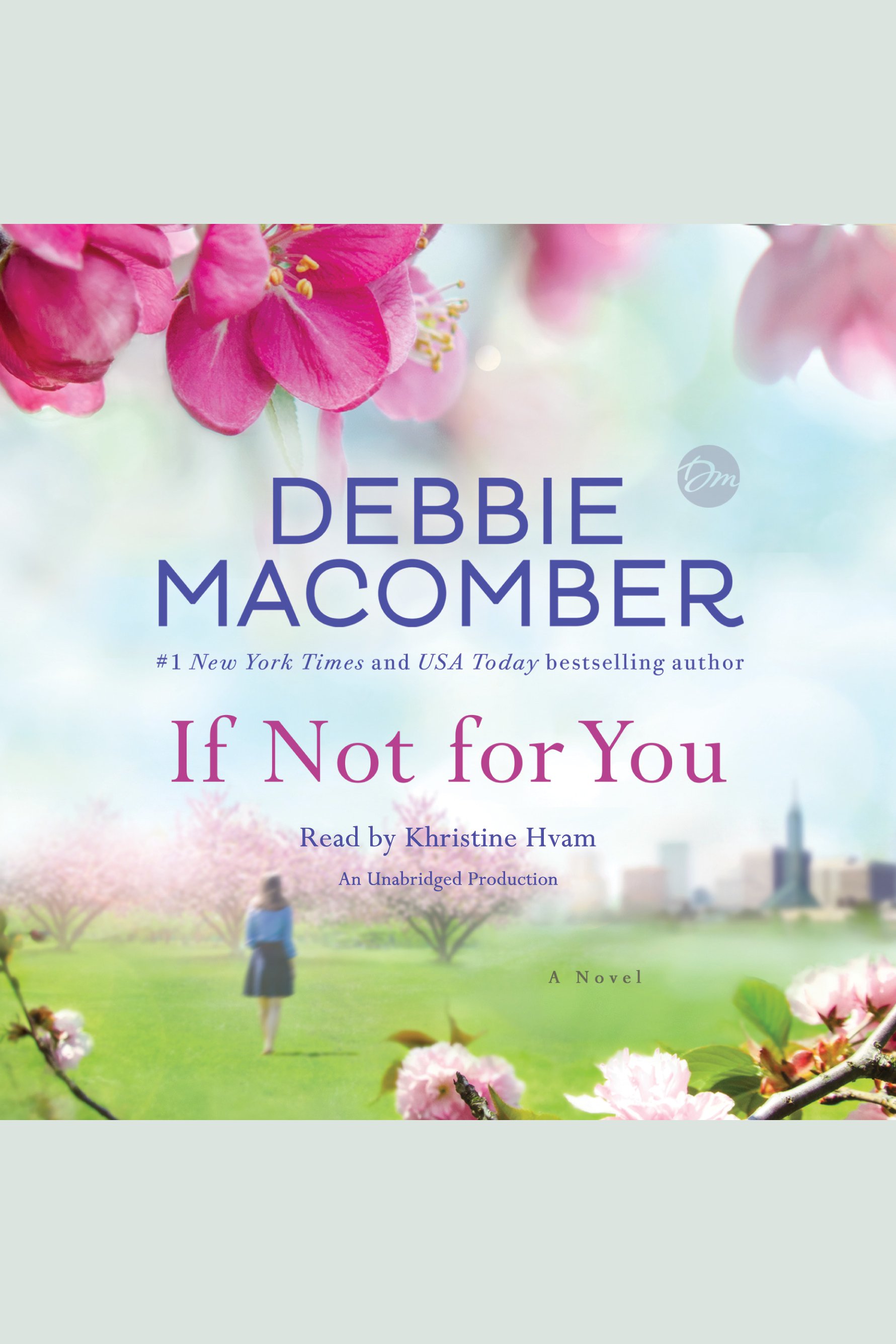 Cover image for If Not for You [electronic resource] : A Novel