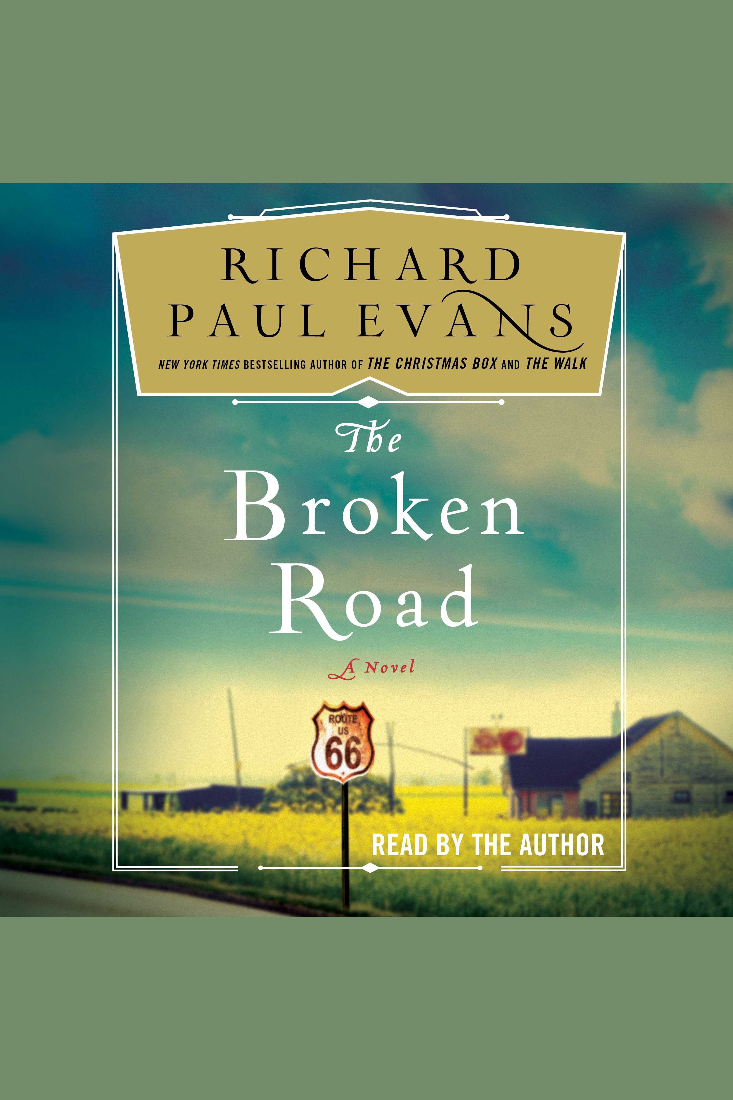 Cover image for The Broken Road [electronic resource] : A Novel