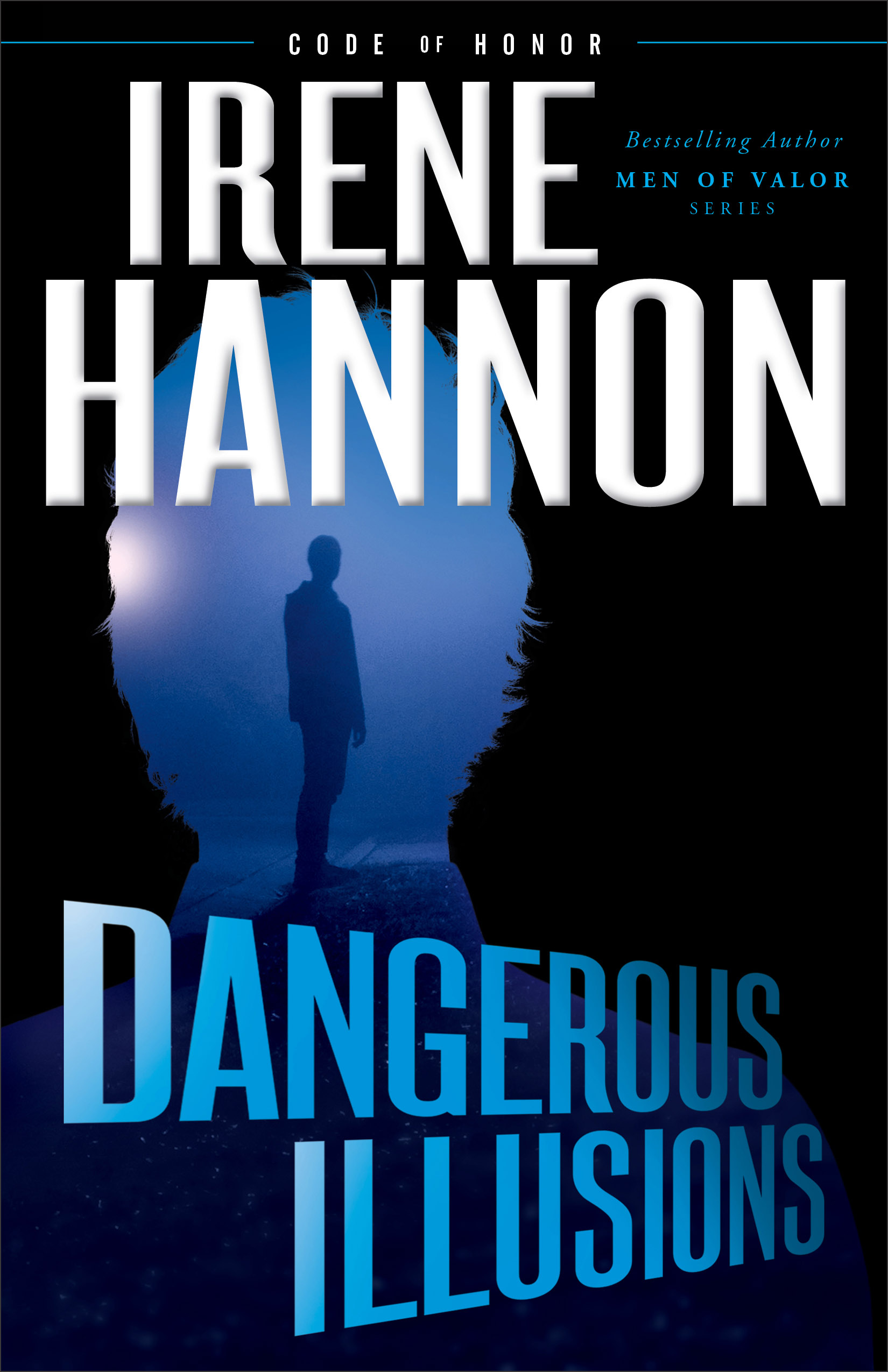 Cover Image of Dangerous Illusions (Code of Honor Book #1)
