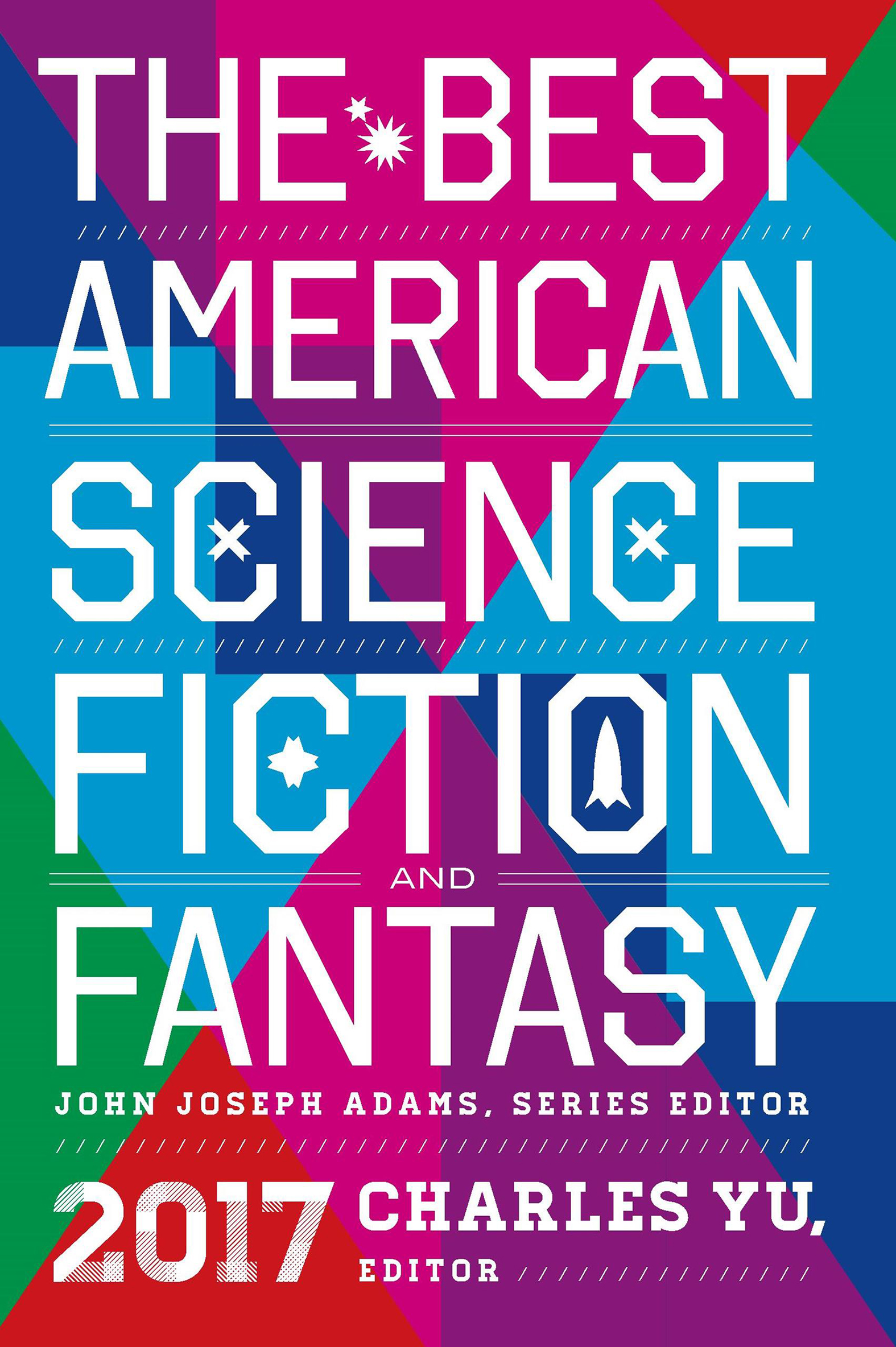 The best American science fiction and fantasy 2017 cover image