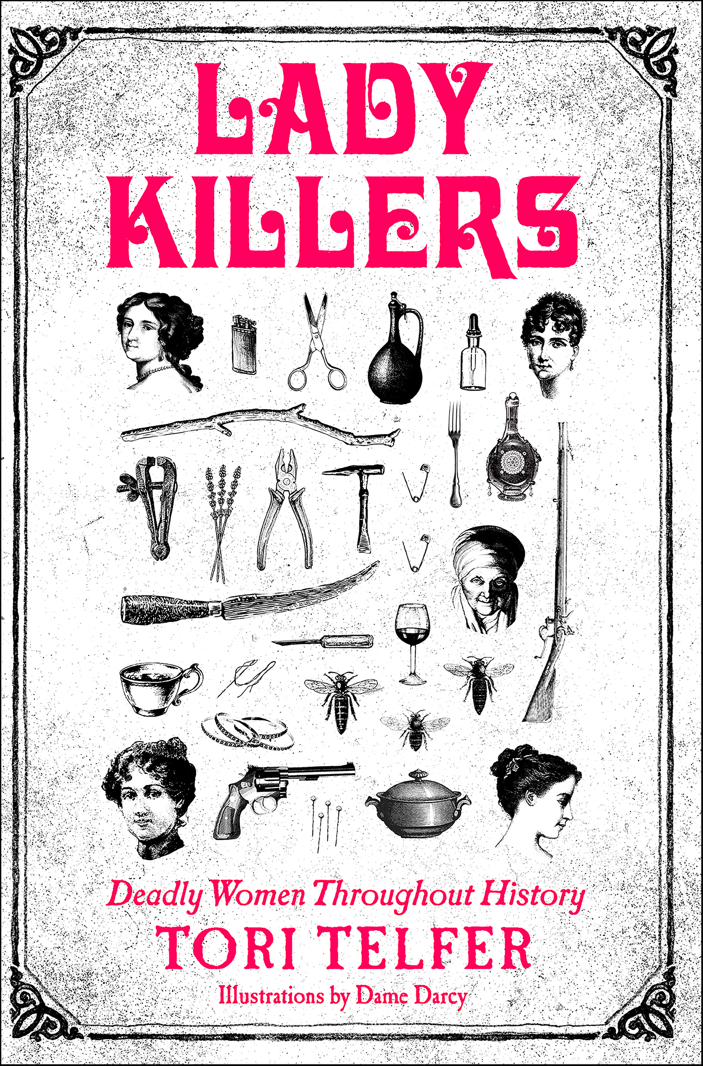 Cover image for Lady Killers [electronic resource] : Deadly Women Throughout History