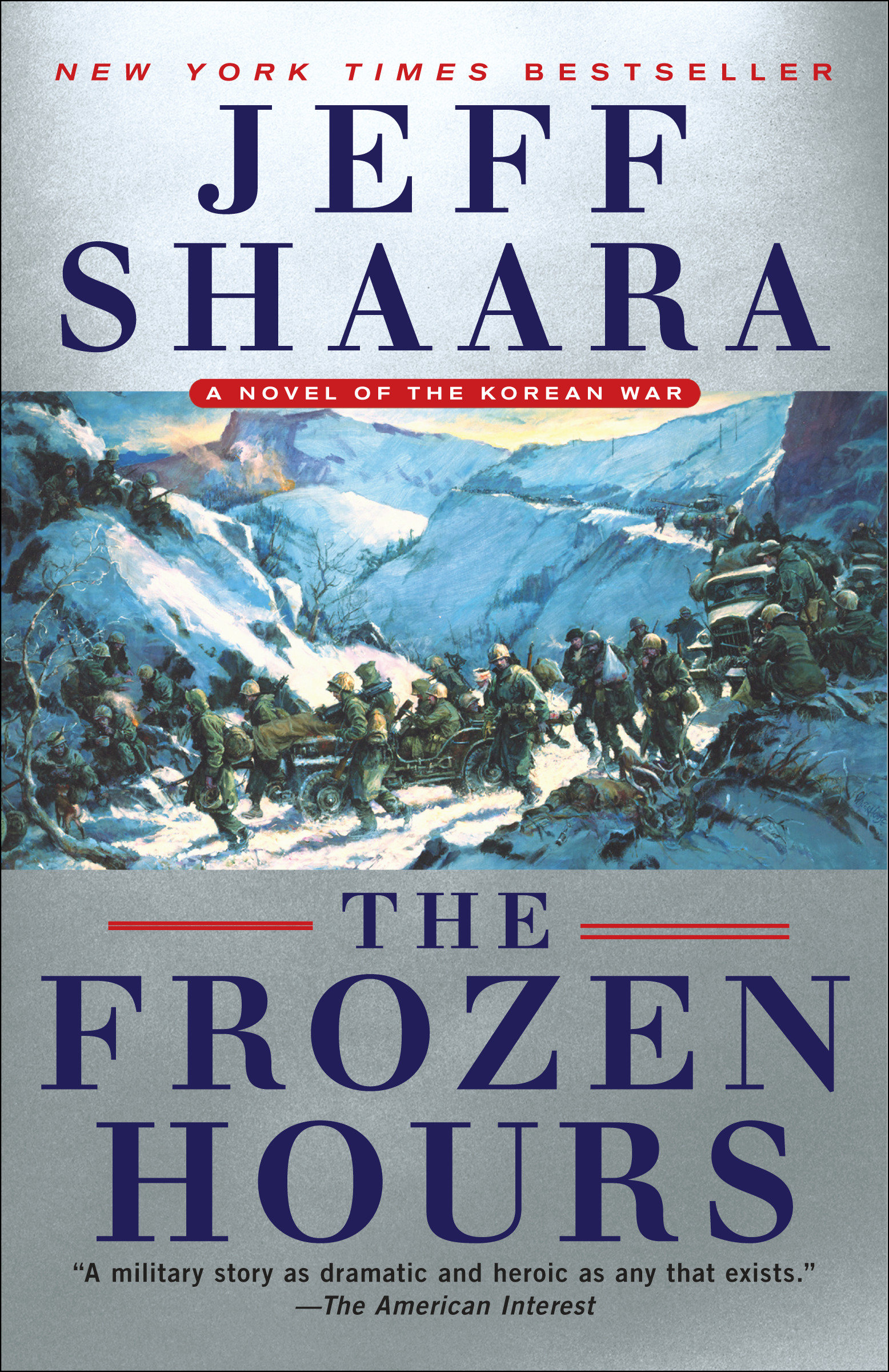 The frozen hours A Novel of the Korean War cover image