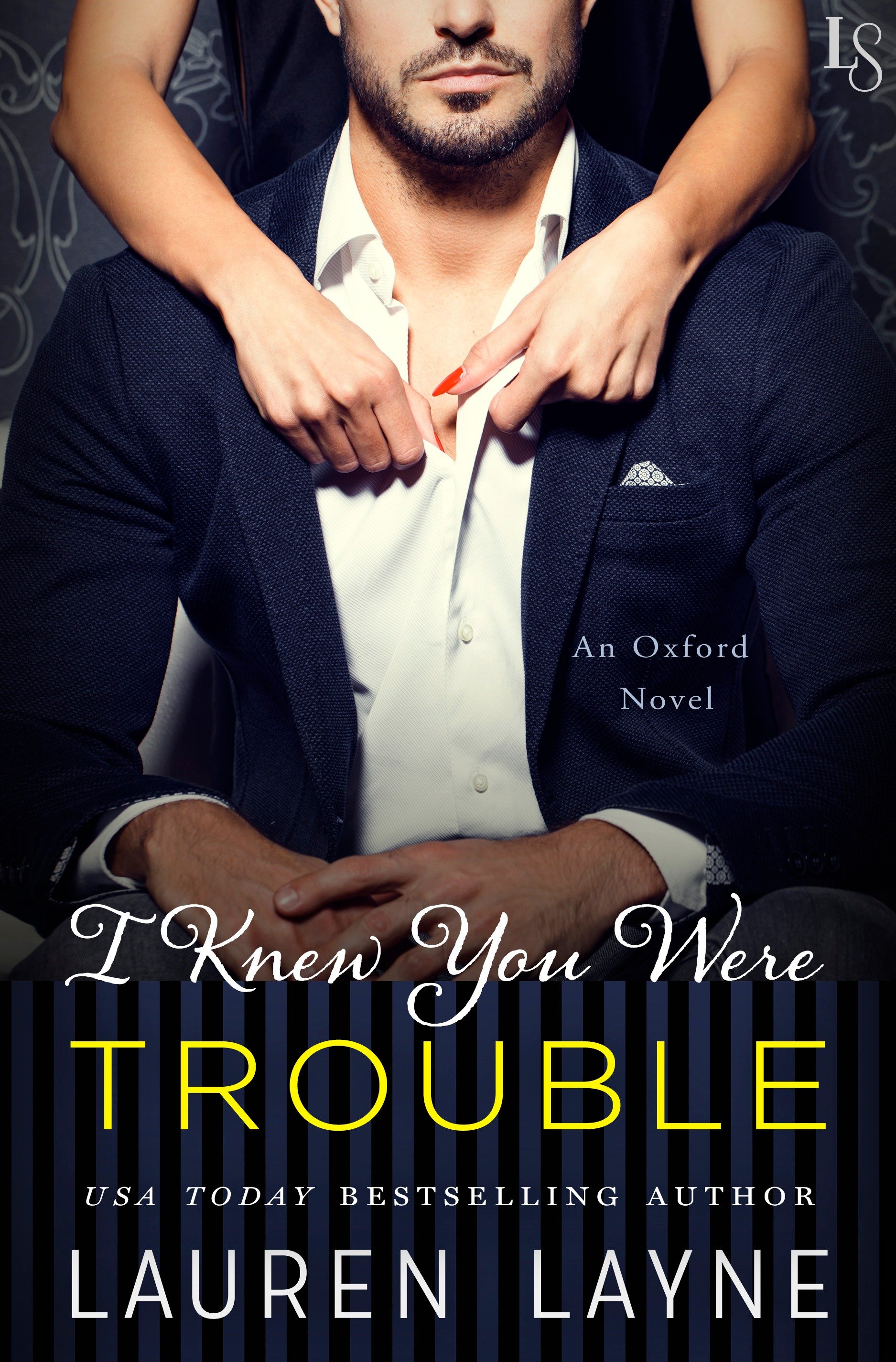 I knew you were trouble An Oxford Novel cover image