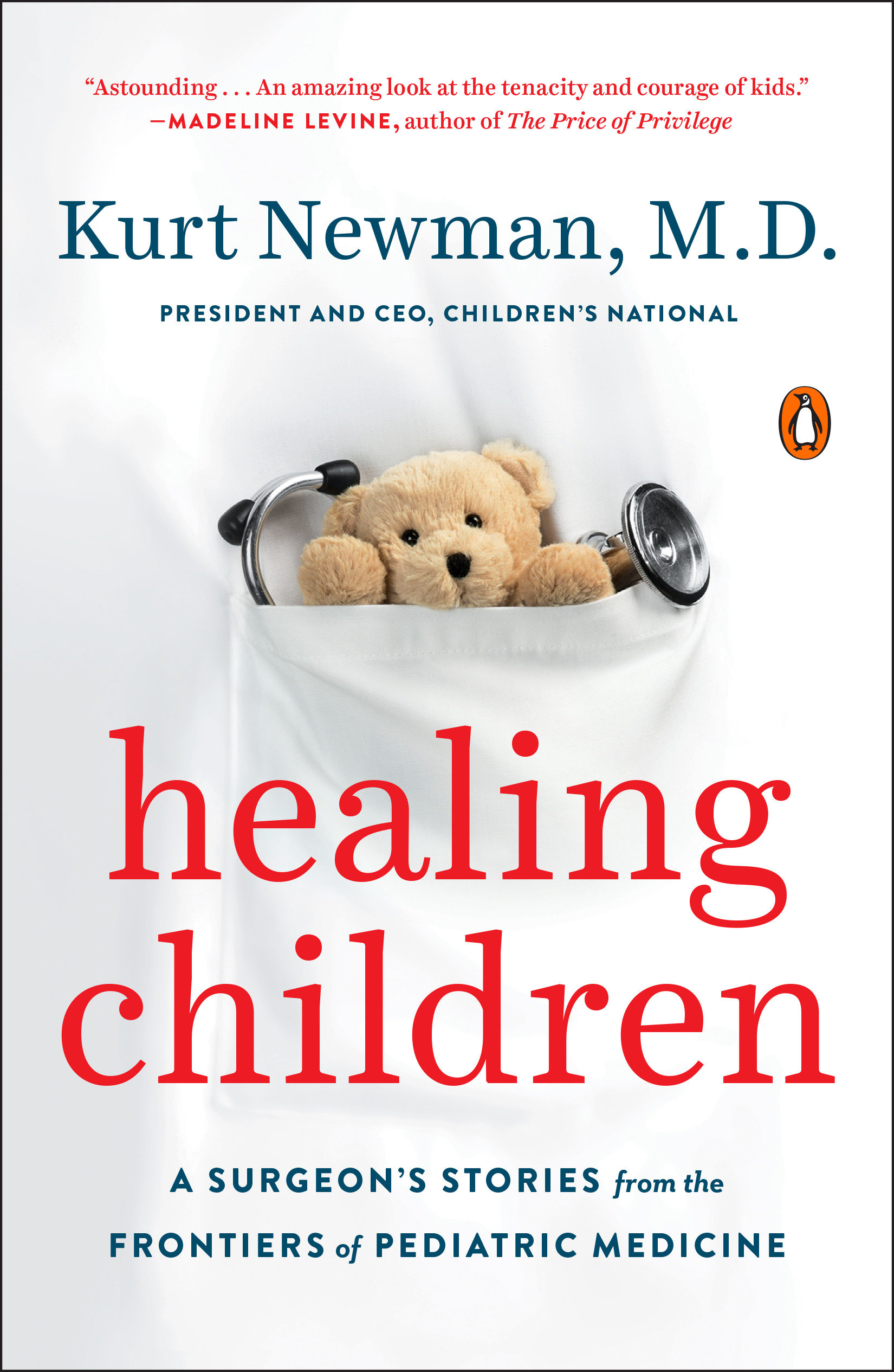Healing children a surgeon's stories from the frontiers of pediatric medicine cover image