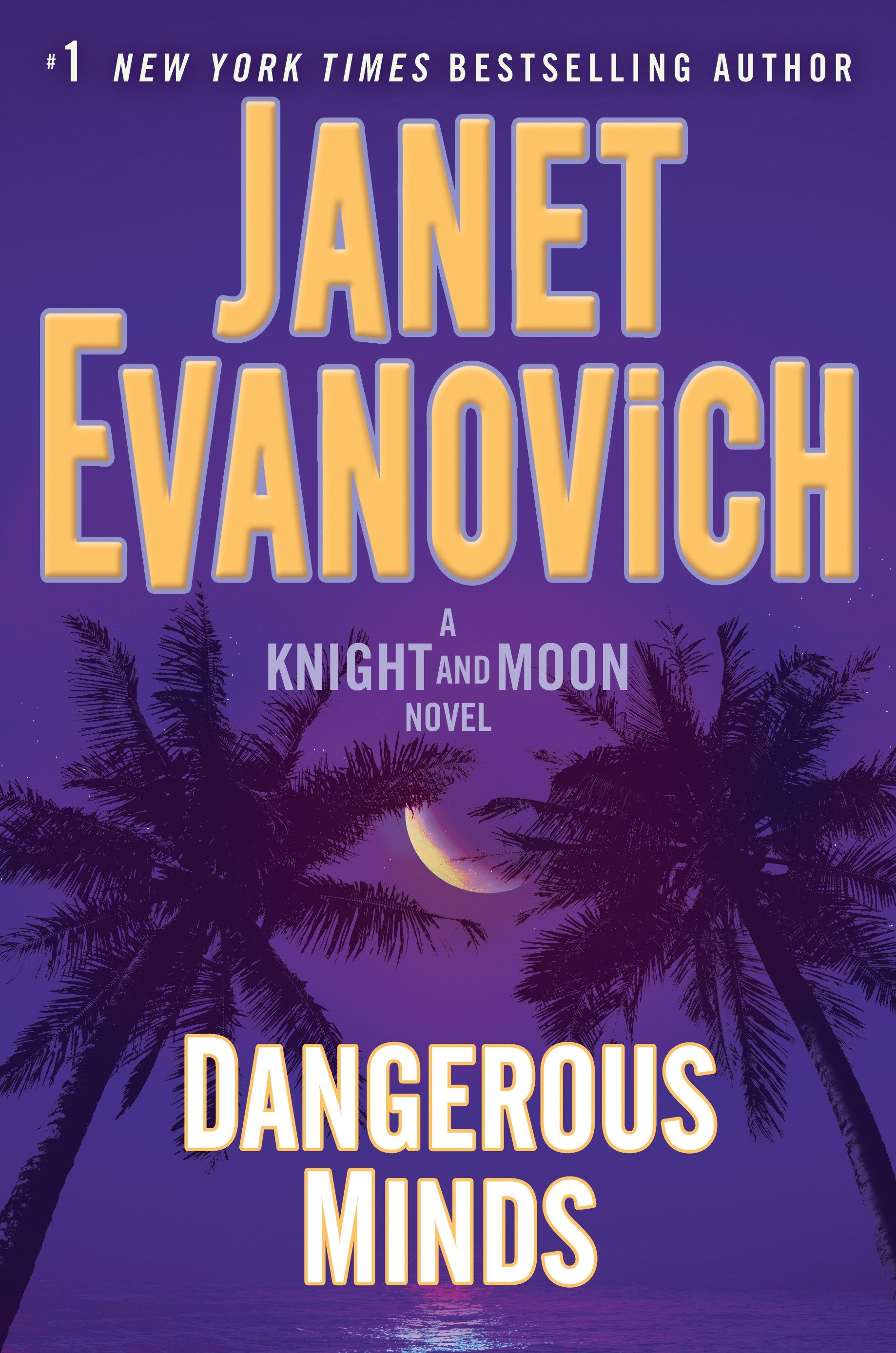 Imagen de portada para Dangerous Minds [electronic resource] : A Knight and Moon Novel