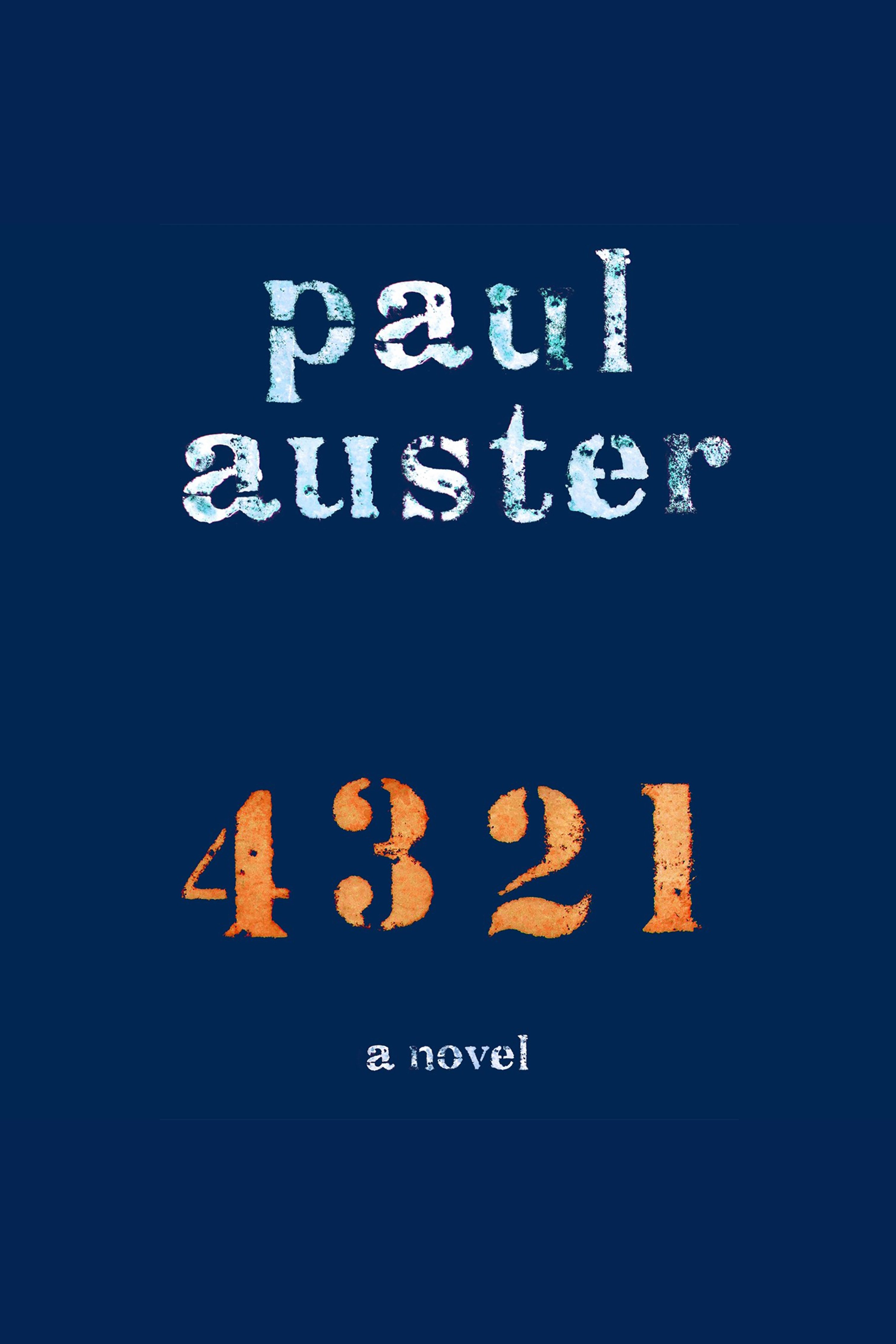 Cover image for 4 3 2 1 [electronic resource] : A Novel