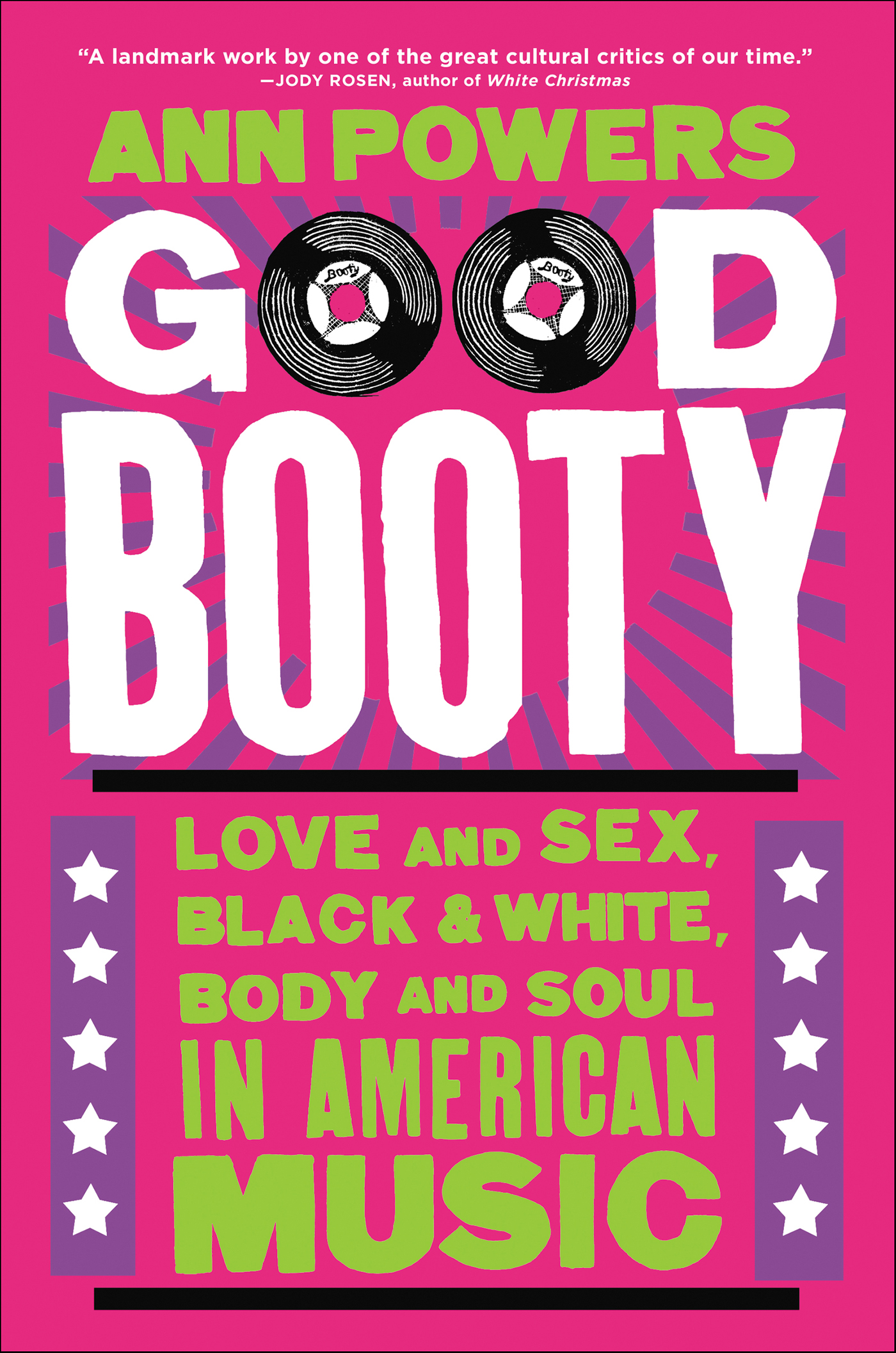 Image de couverture de Good Booty [electronic resource] : Love and Sex, Black and White, Body and Soul in American Music