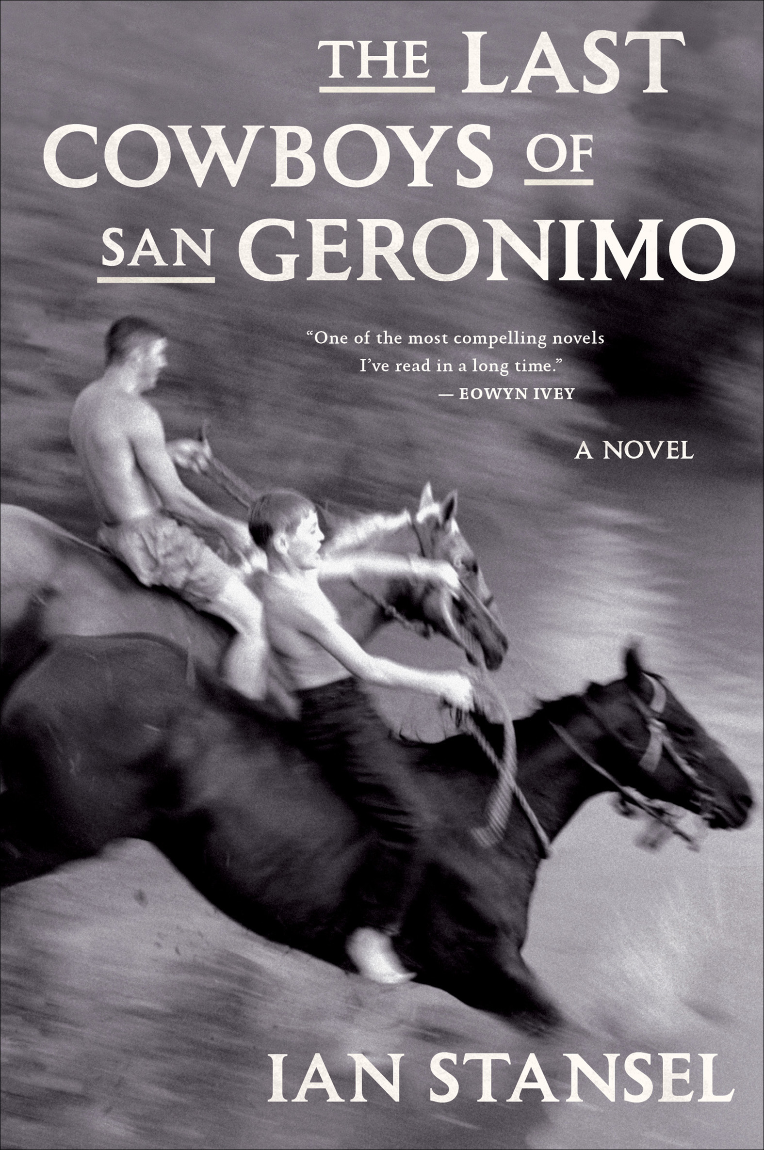 Cover image for The Last Cowboys of San Geronimo [electronic resource] : A Novel