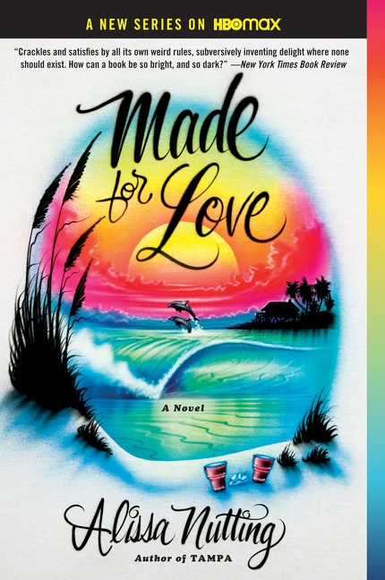 Umschlagbild für Made for Love [electronic resource] :