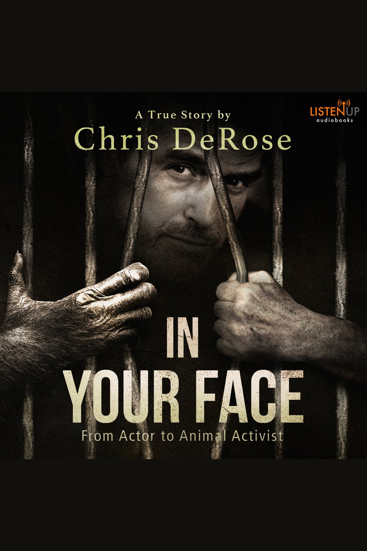 In Your Face From Actor to Animal Activist cover image