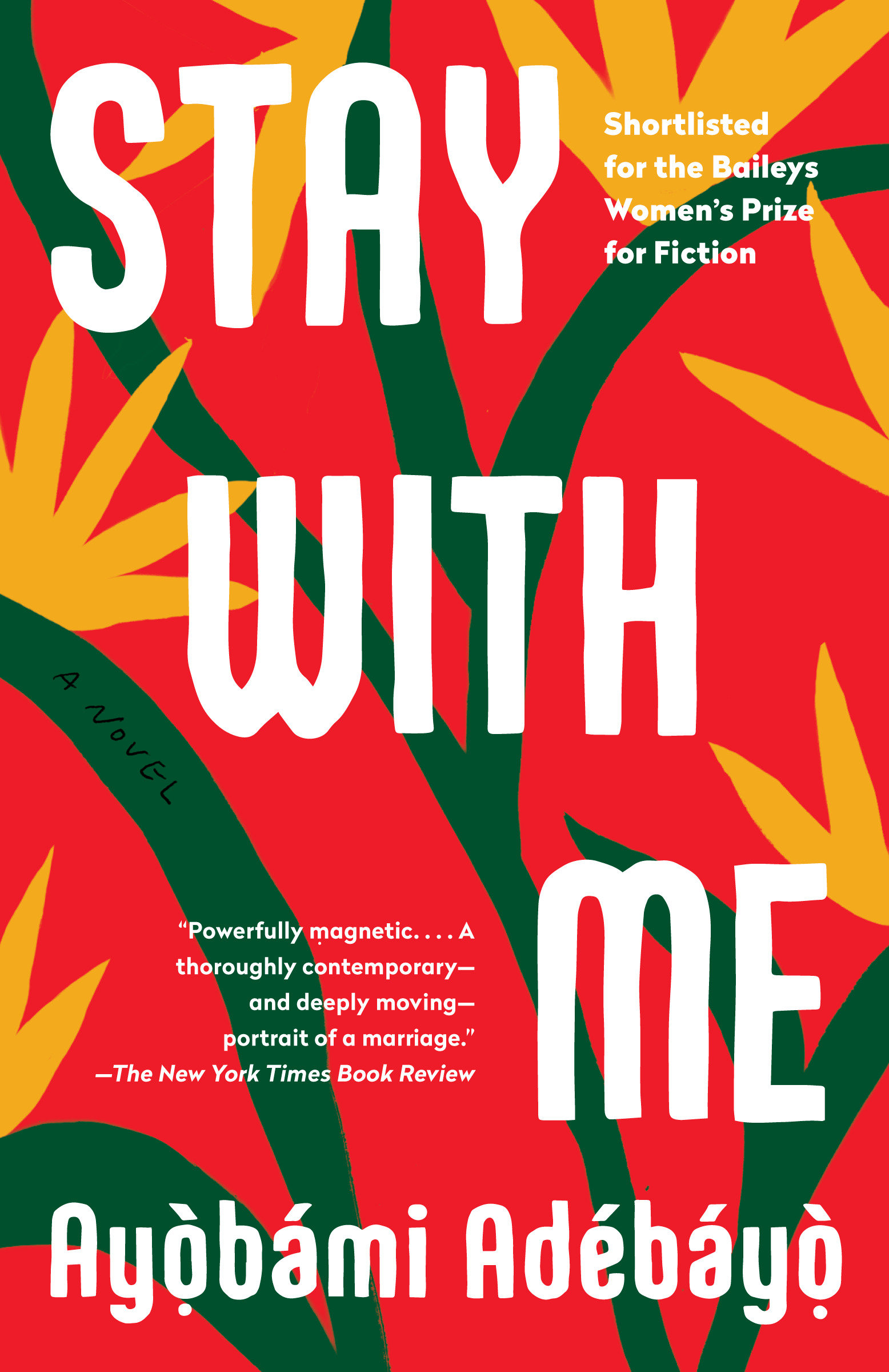 Cover image for Stay with Me [electronic resource] : A novel