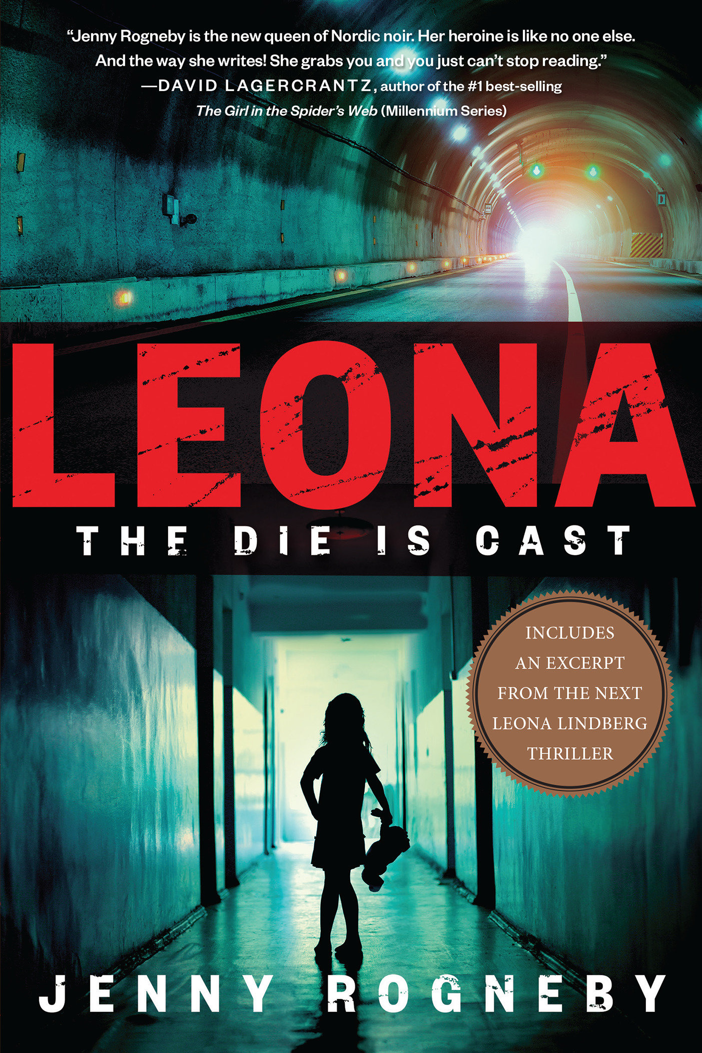 Cover image for Leona: The Die Is Cast [electronic resource] : A Leona Lindberg Thriller