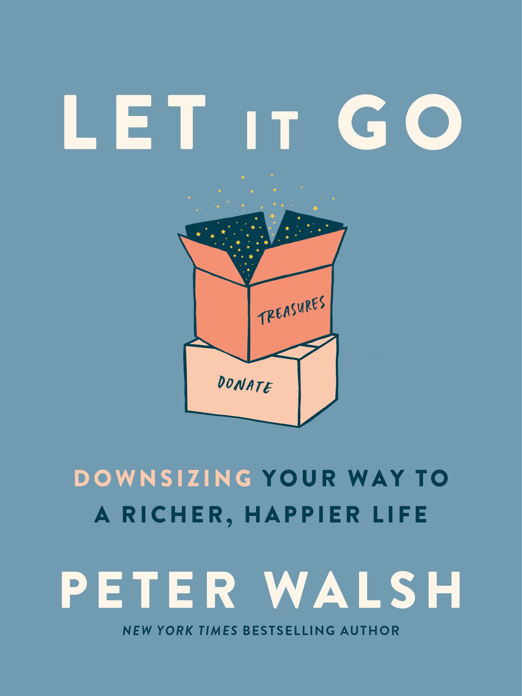 Imagen de portada para Let It Go [electronic resource] : Downsizing Your Way to a Richer, Happier Life