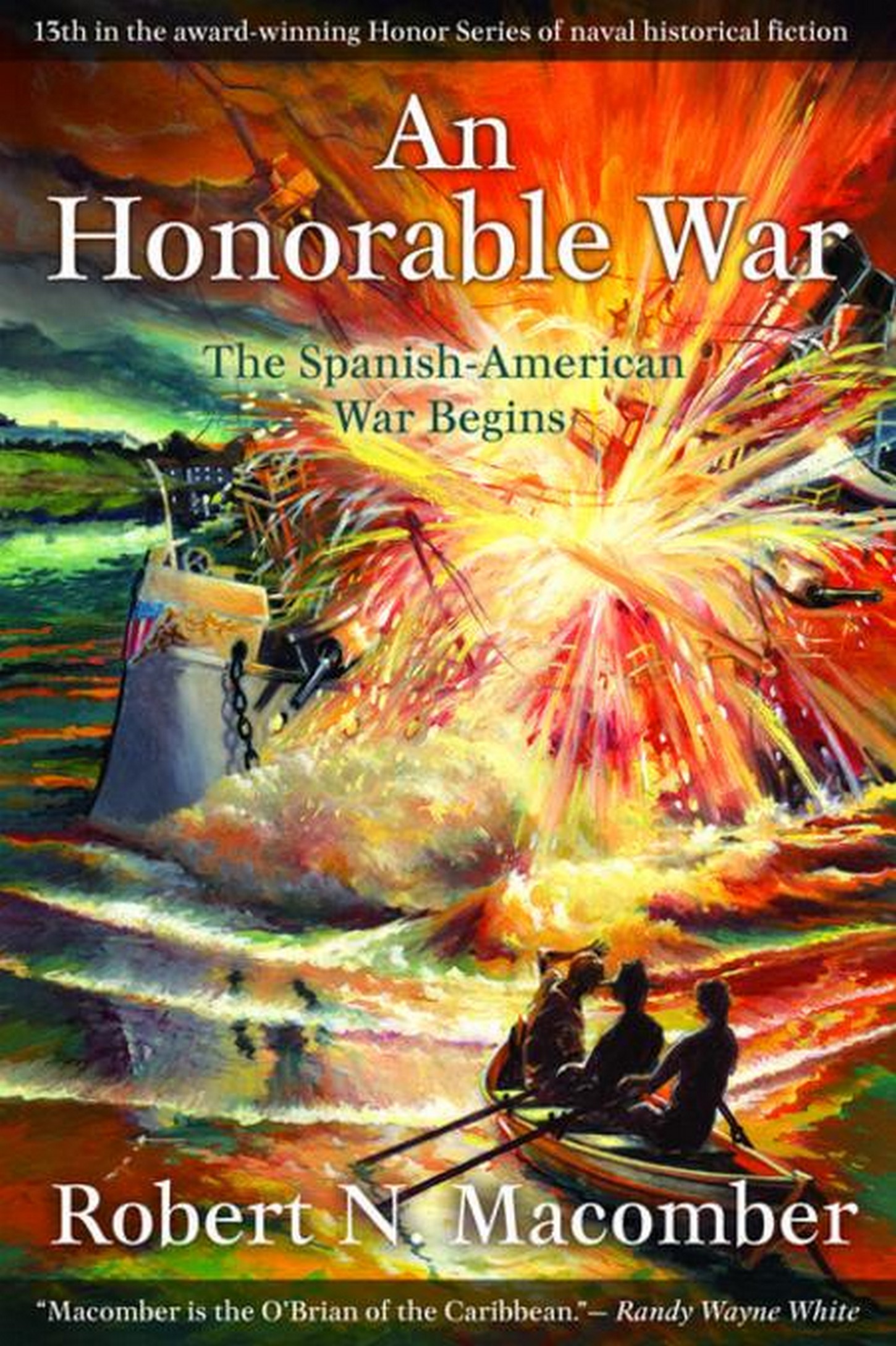 Cover image for An Honorable War [electronic resource] : The Spanish-American War Begins