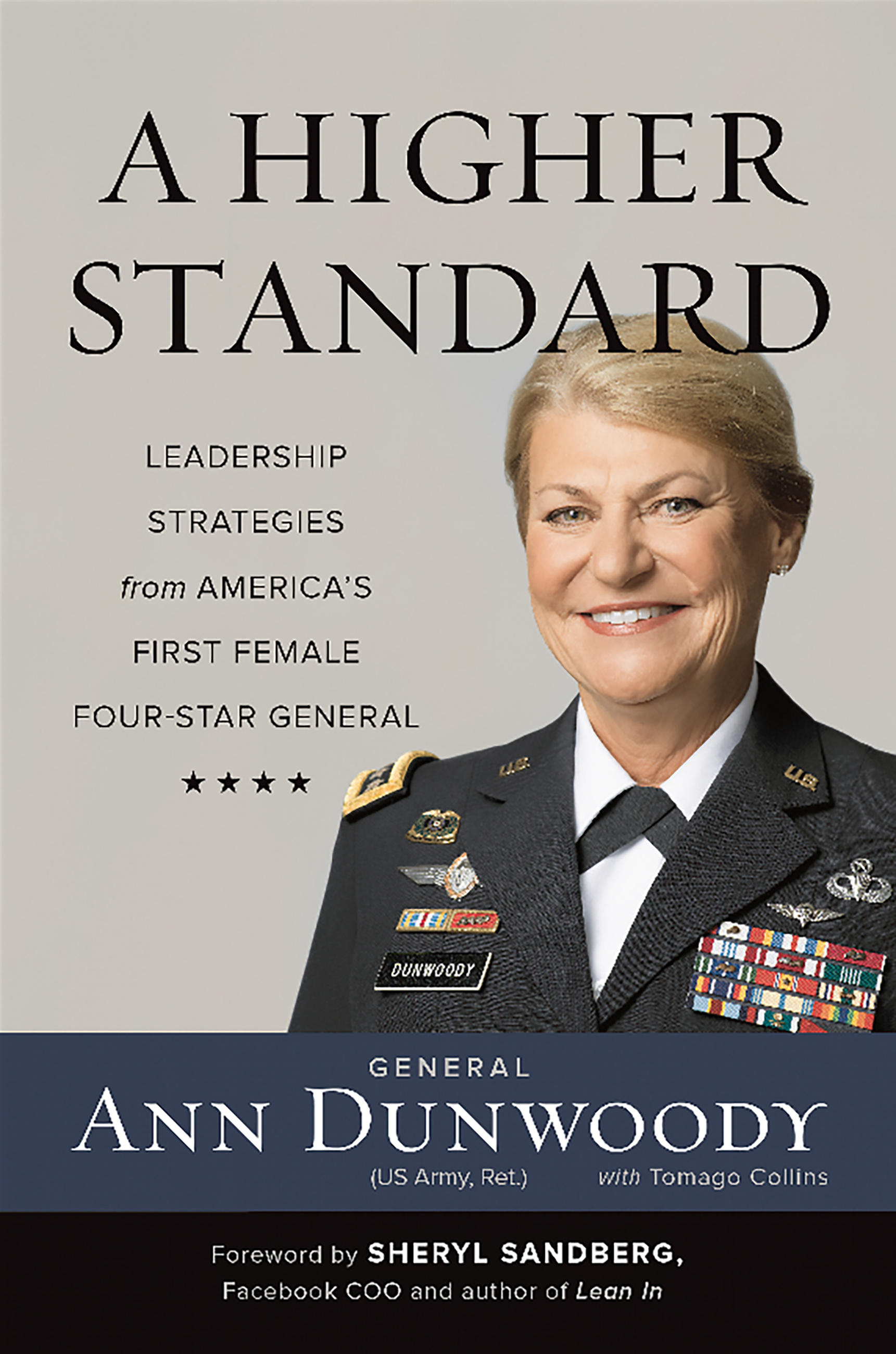 Cover image for A Higher Standard [electronic resource] : Leadership Strategies from America's First Female Four-Star General