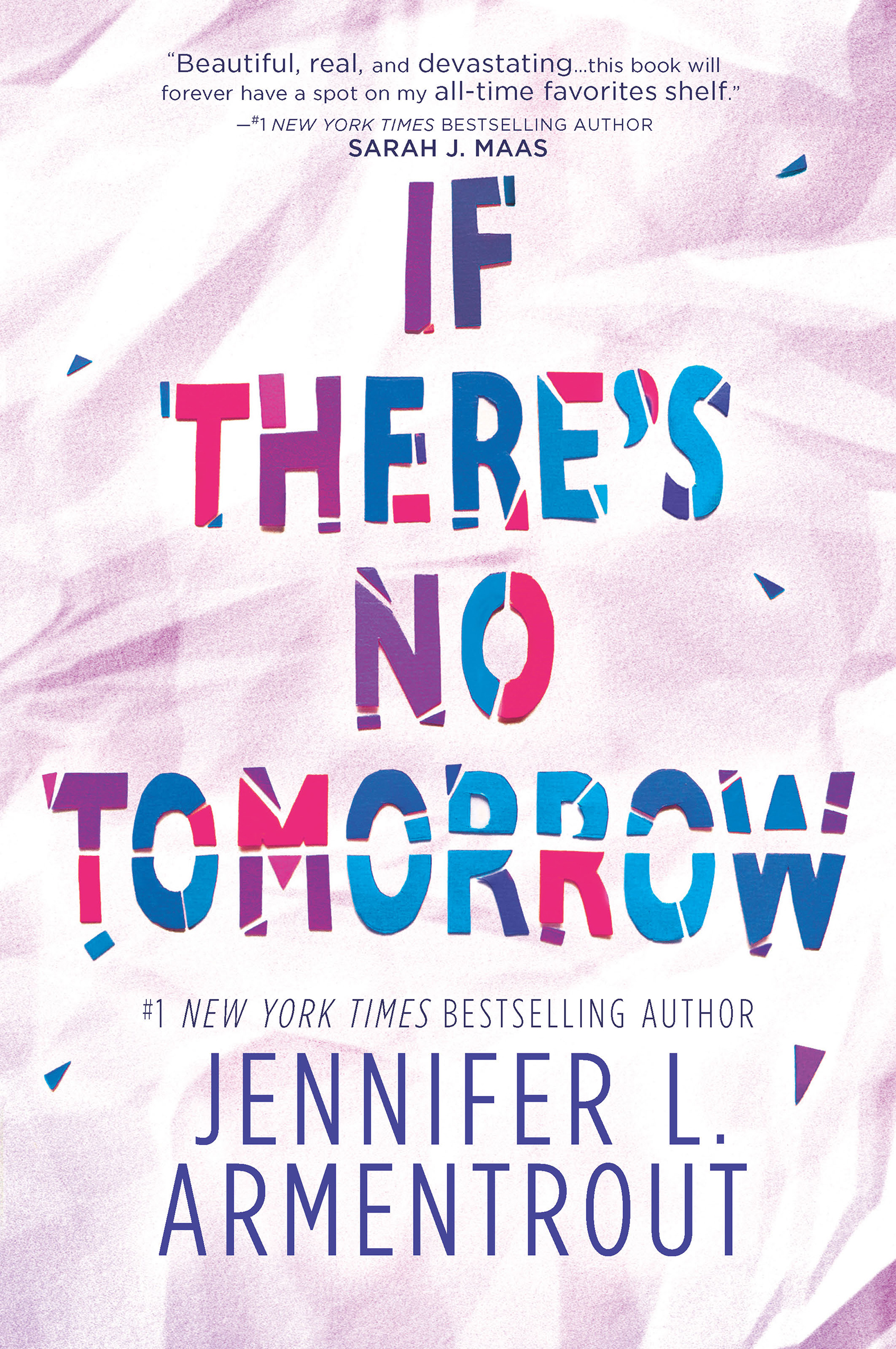 Cover image for If There's No Tomorrow [electronic resource] :