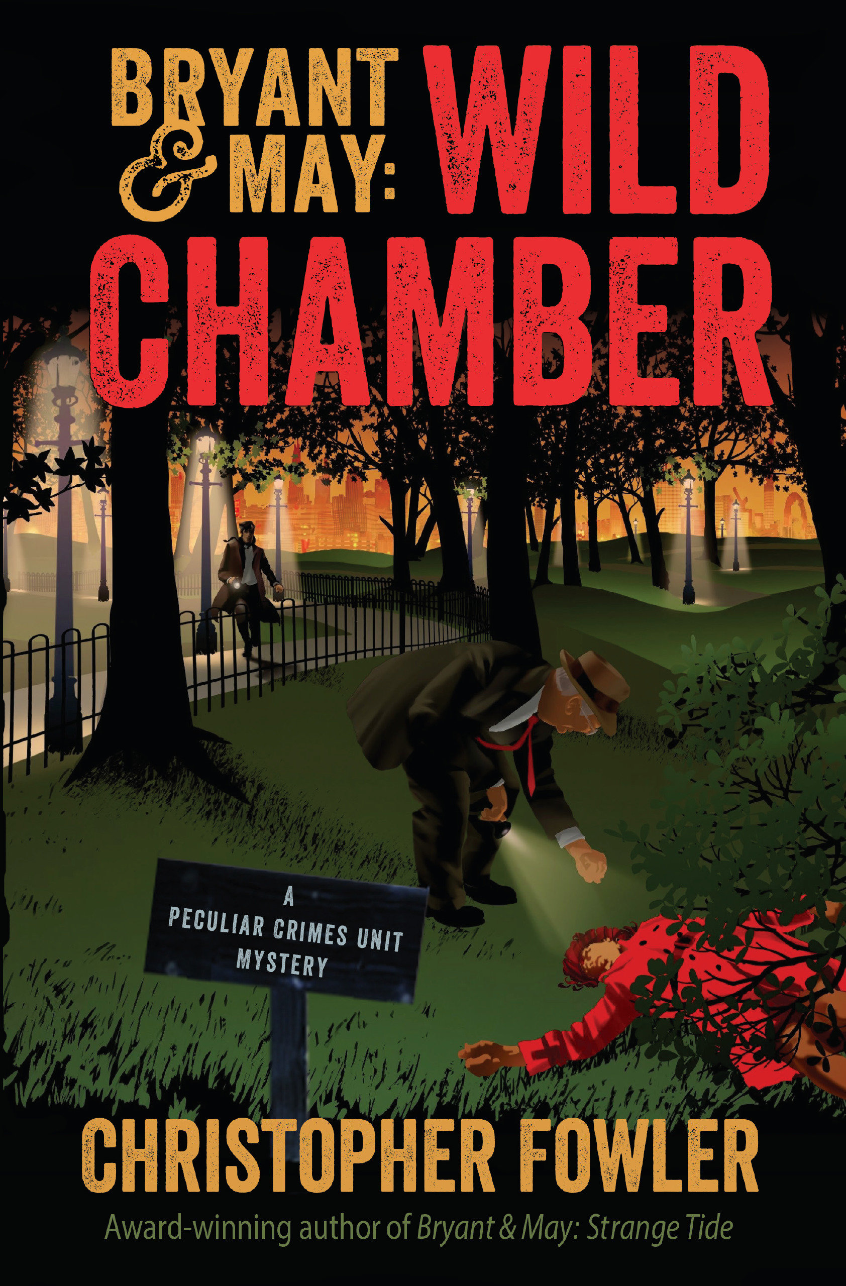 Cover image for Bryant & May: Wild Chamber [electronic resource] : A Peculiar Crimes Unit Mystery