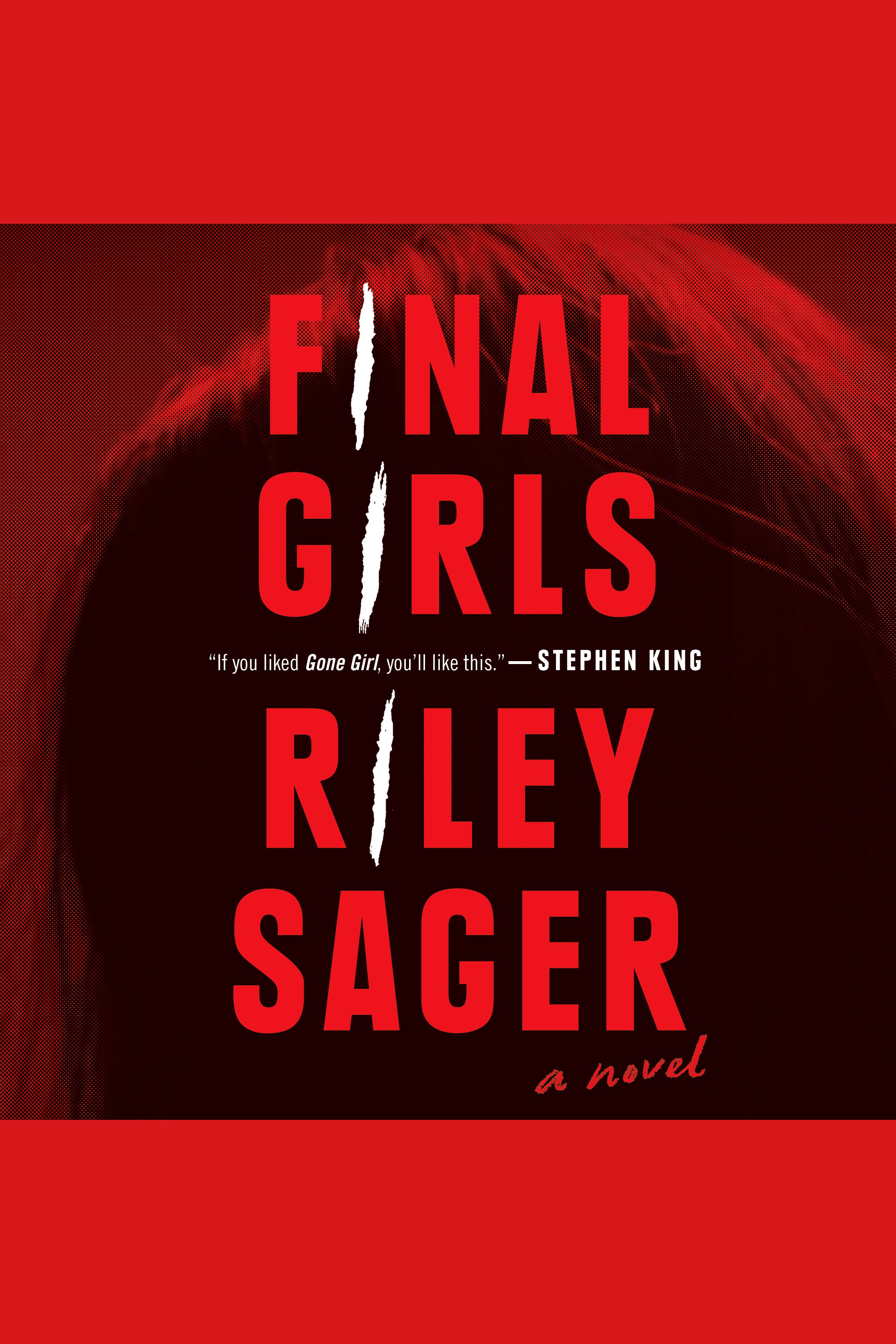 Image de couverture de Final Girls [electronic resource] : A Novel