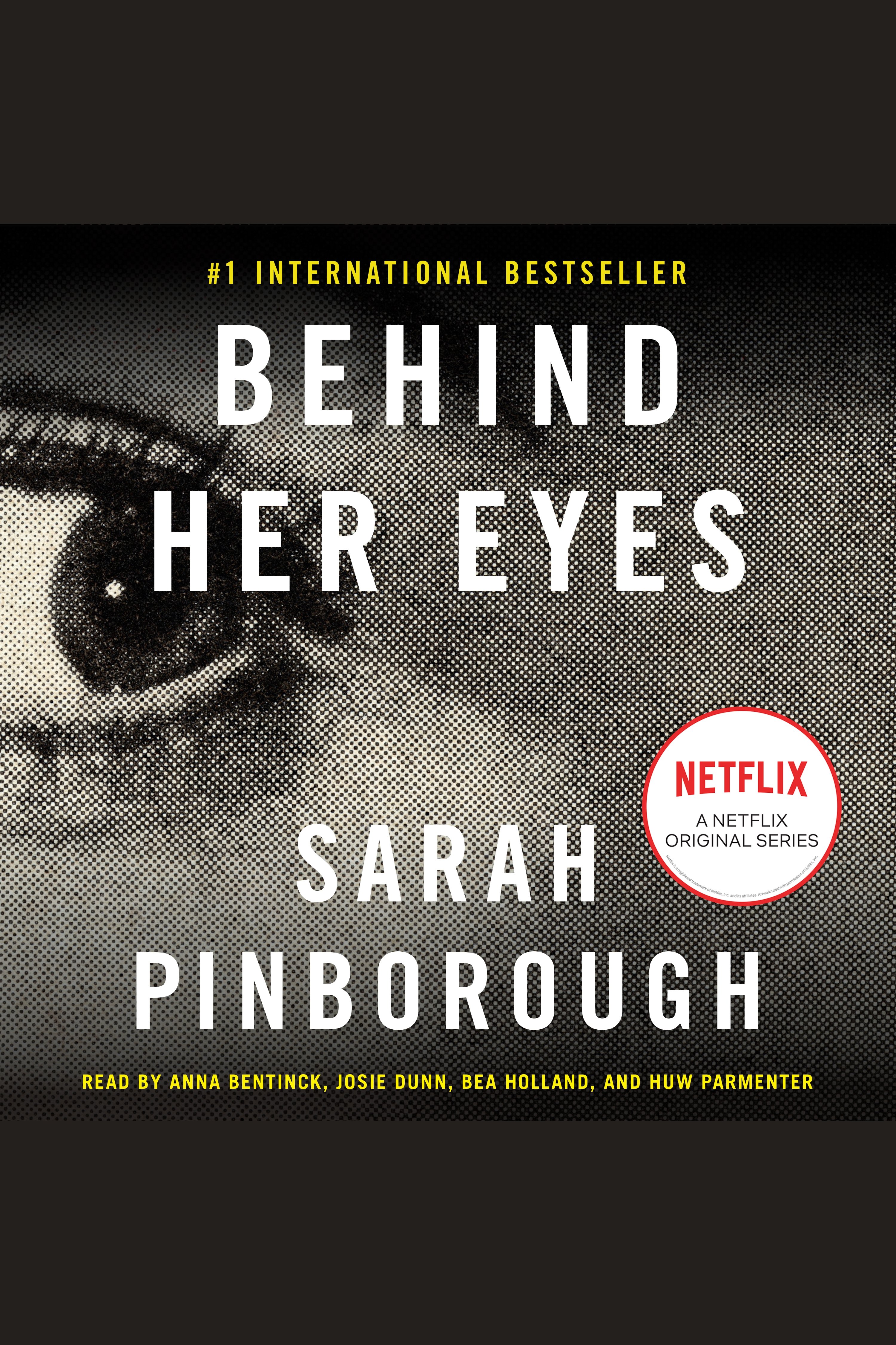 Cover image for Behind Her Eyes [electronic resource] : A suspenseful psychological thriller