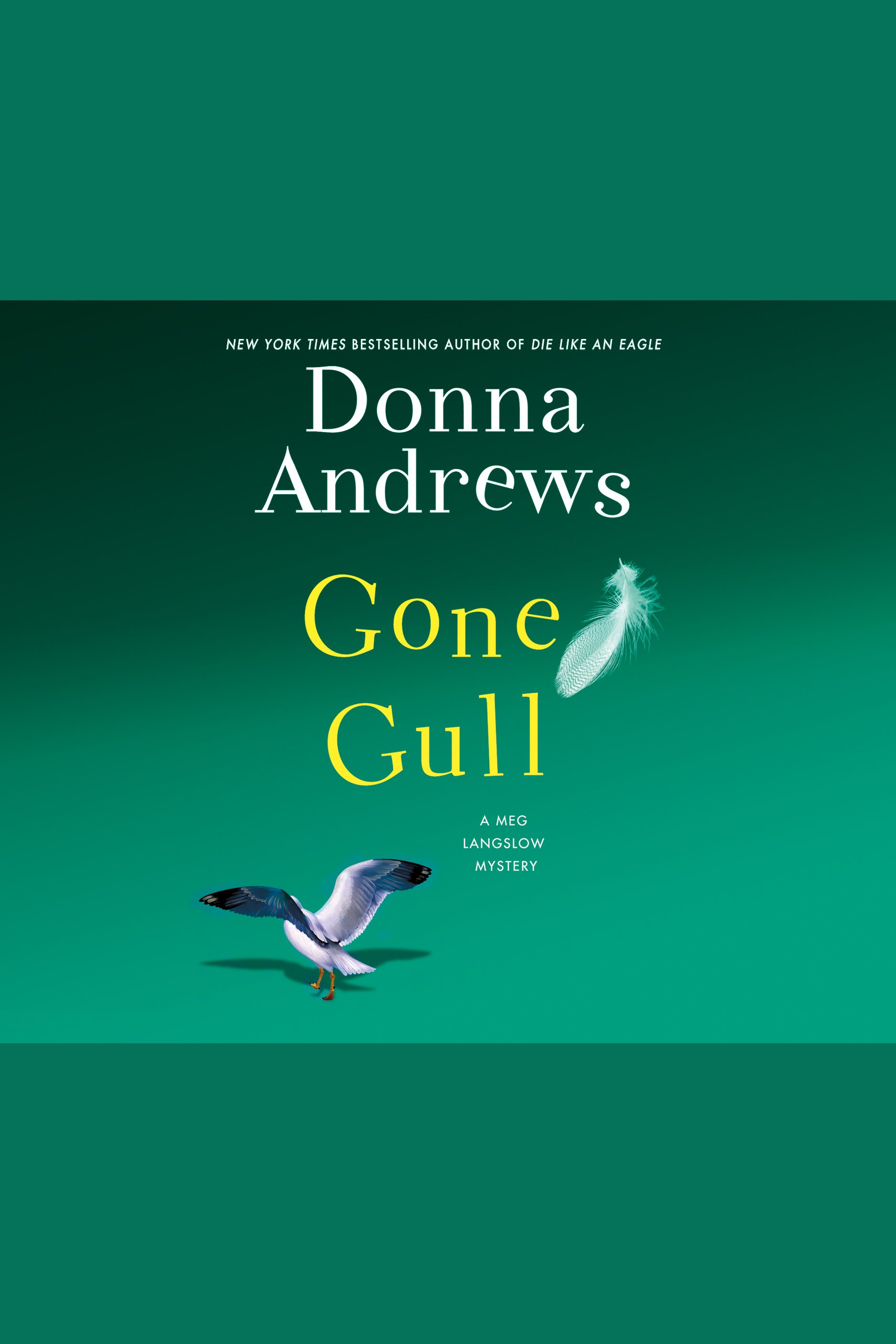 Umschlagbild für Gone Gull [electronic resource] : A Meg Langslow Mystery