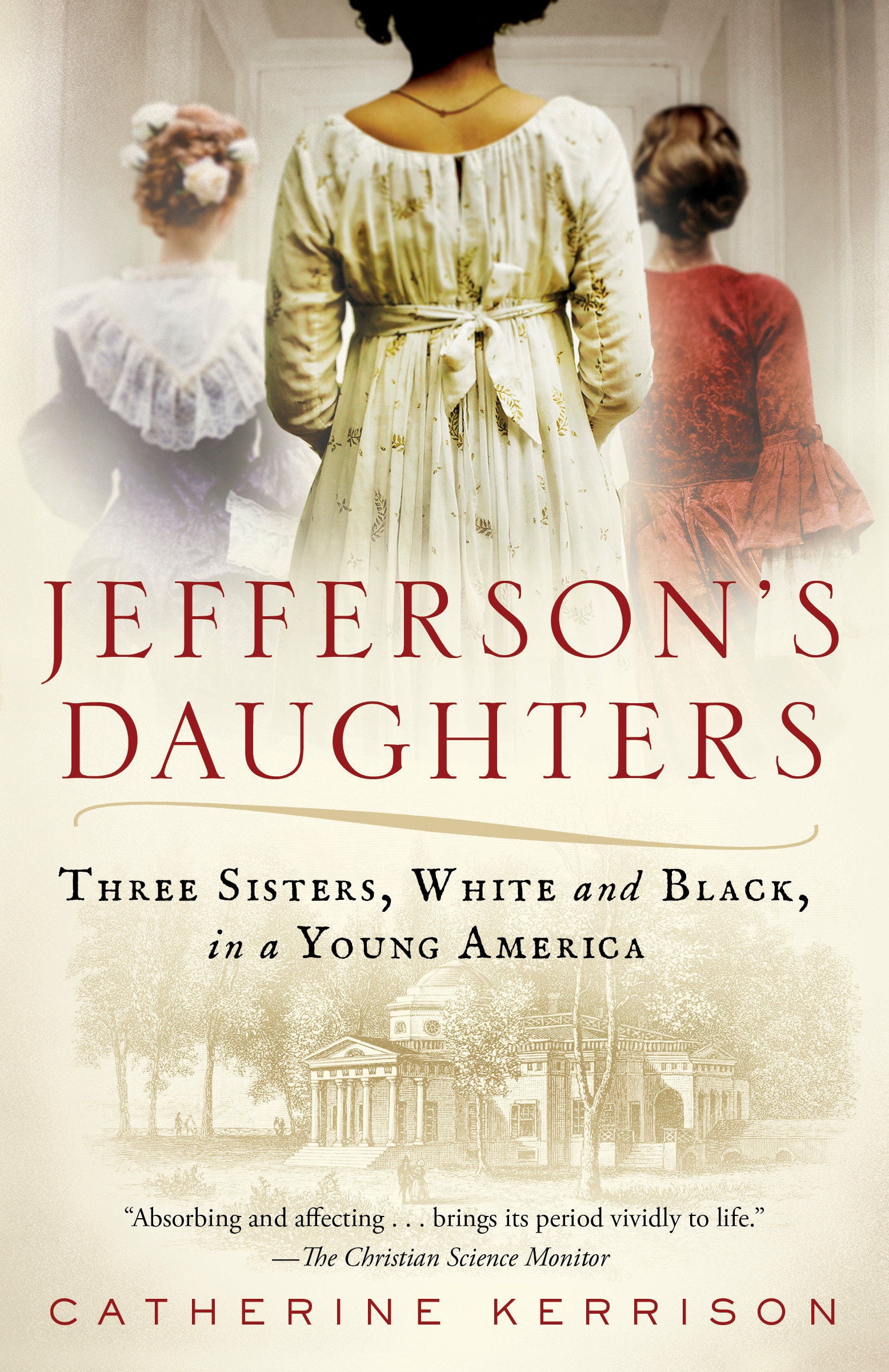Cover image for Jefferson's Daughters [electronic resource] : Three Sisters, White and Black, in a Young America