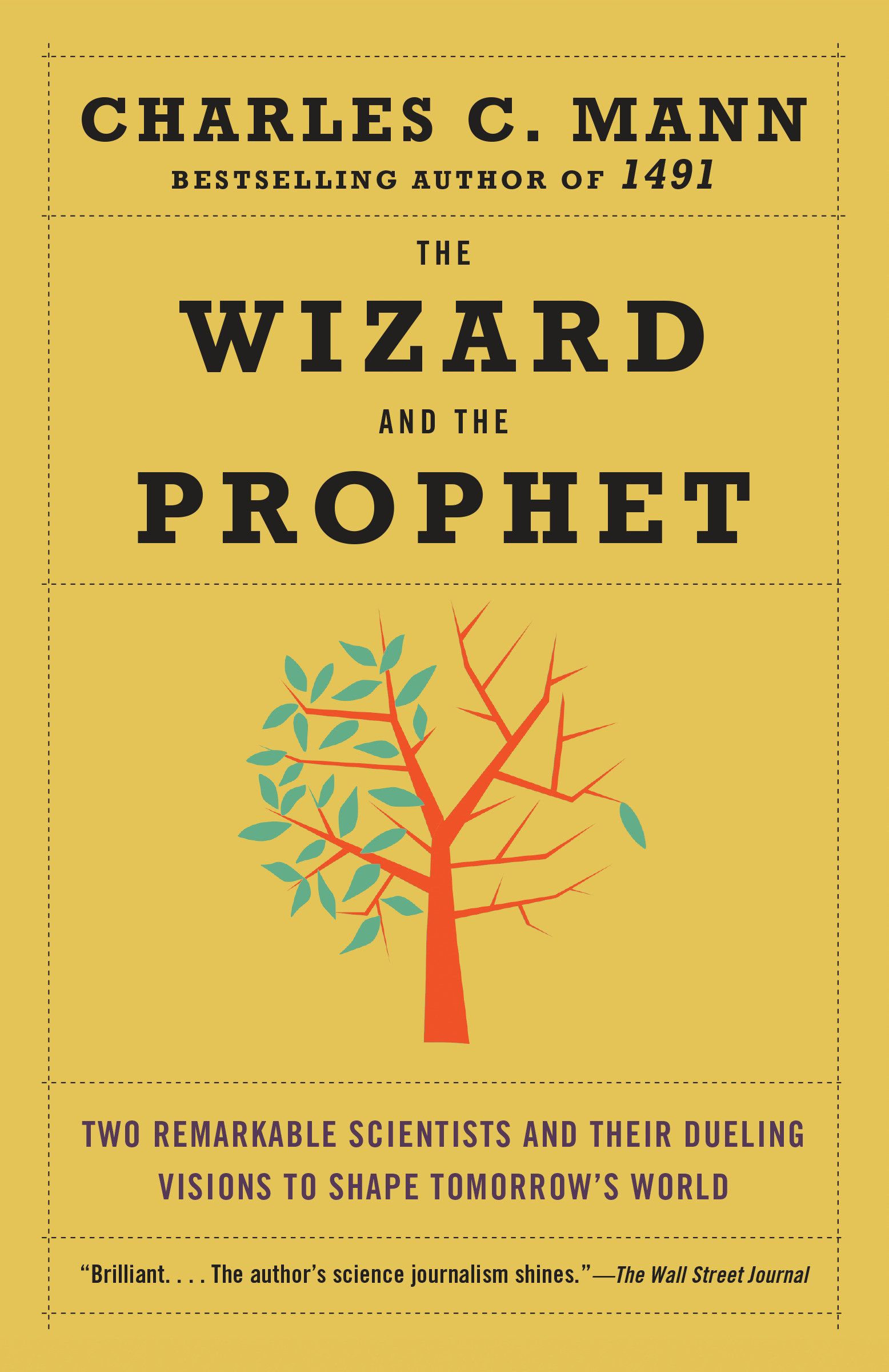 Image de couverture de The Wizard and the Prophet [electronic resource] : Two Remarkable Scientists and Their Dueling Visions to Shape Tomorrow's World