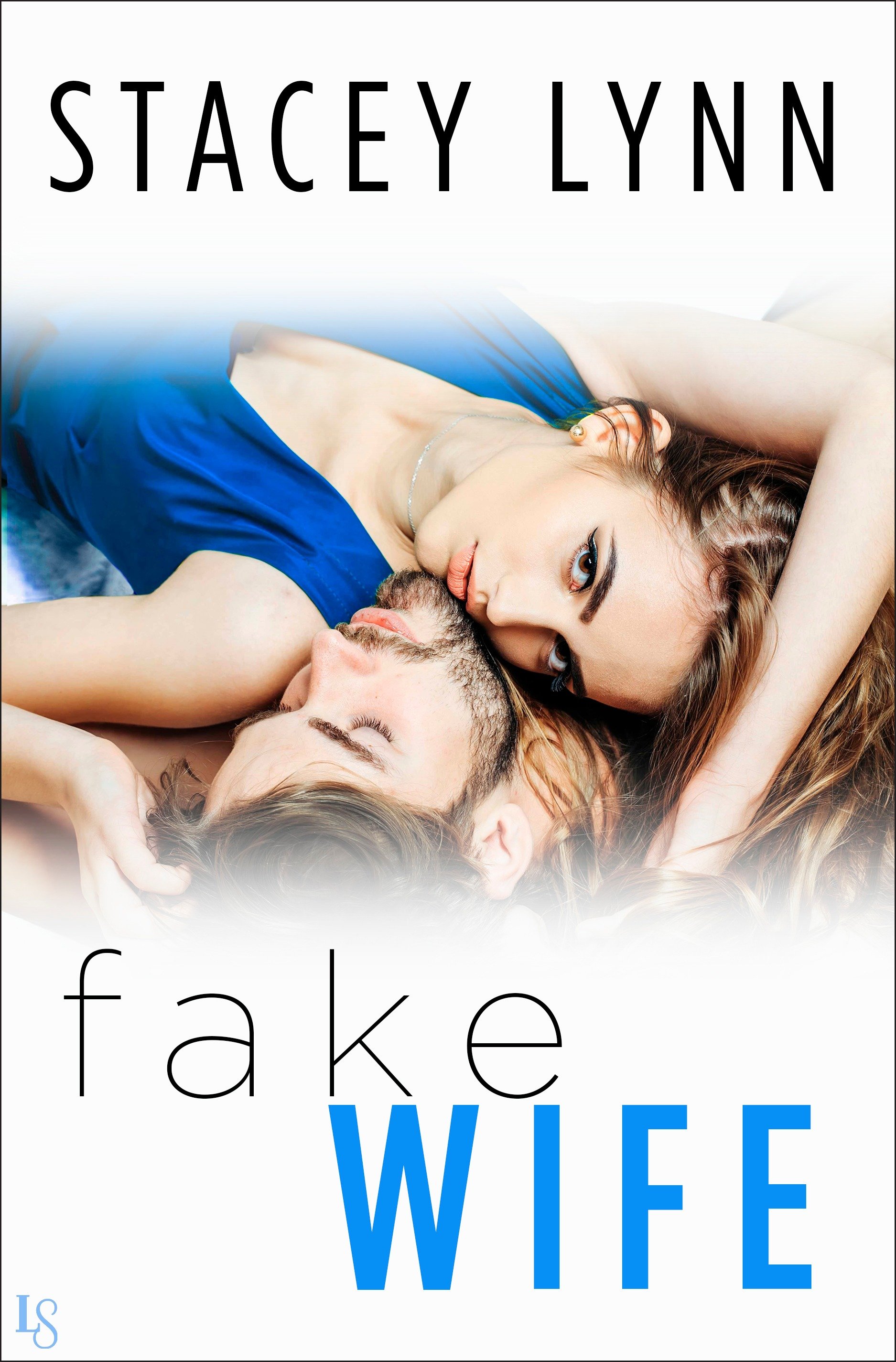 Cover image for Fake Wife [electronic resource] :