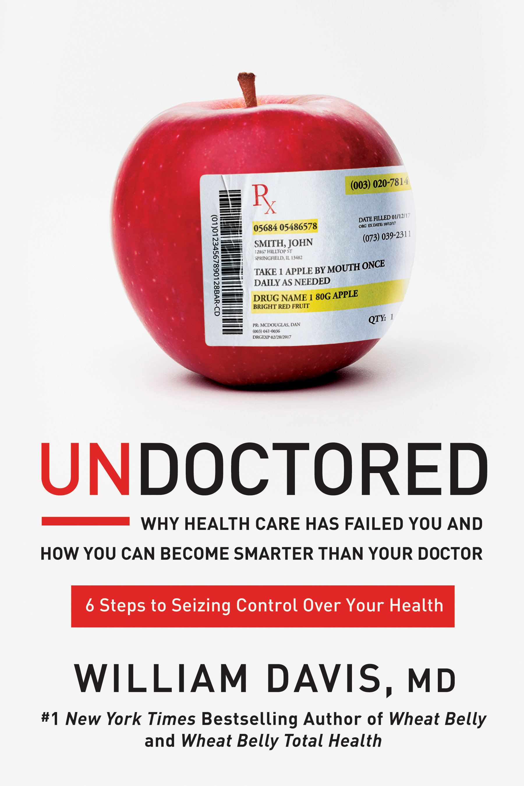 Umschlagbild für Undoctored [electronic resource] : Why Health Care Has Failed You and How You Can Become Smarter Than Your Doctor