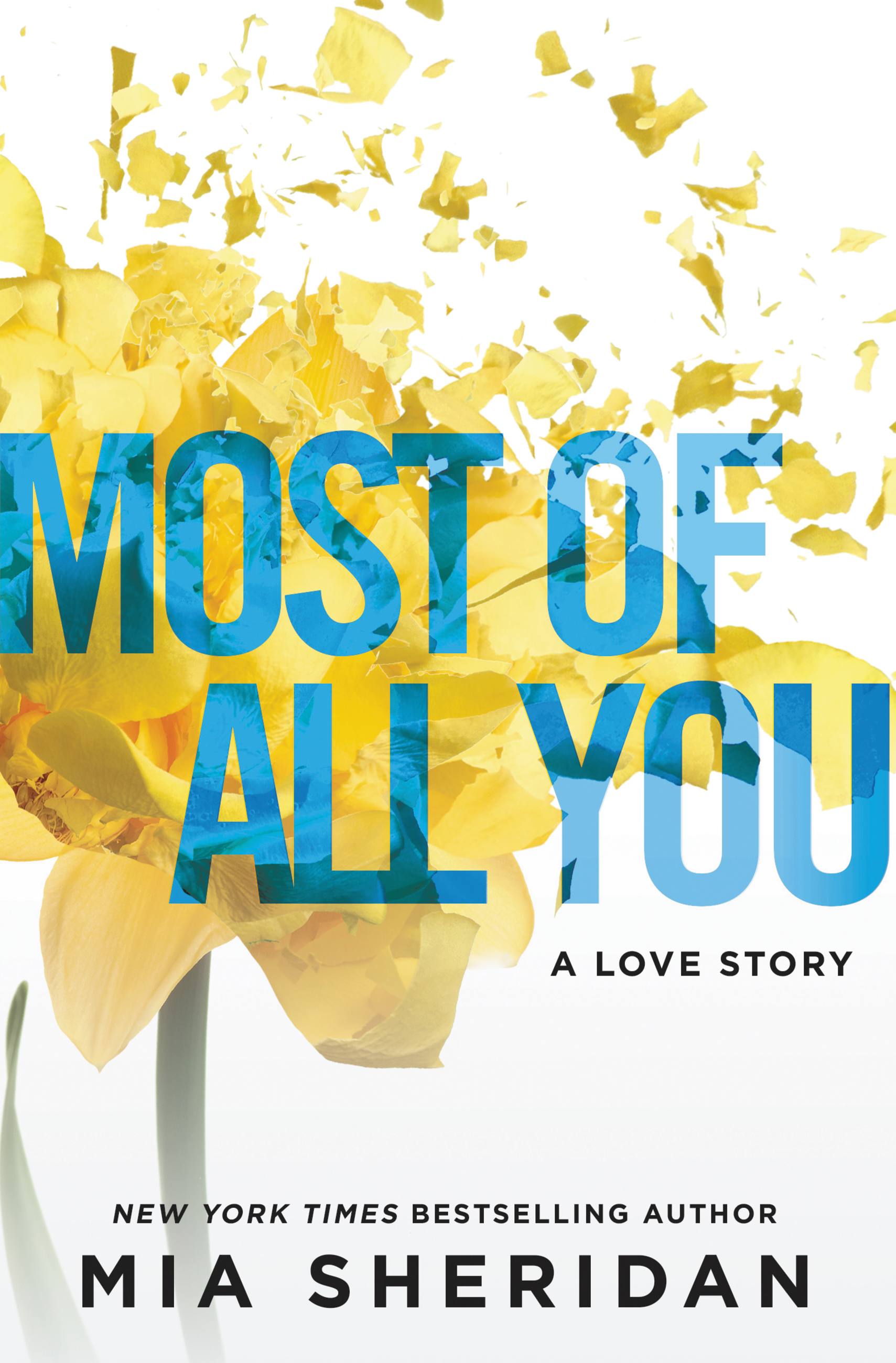 Imagen de portada para Most of All You [electronic resource] : A Love Story