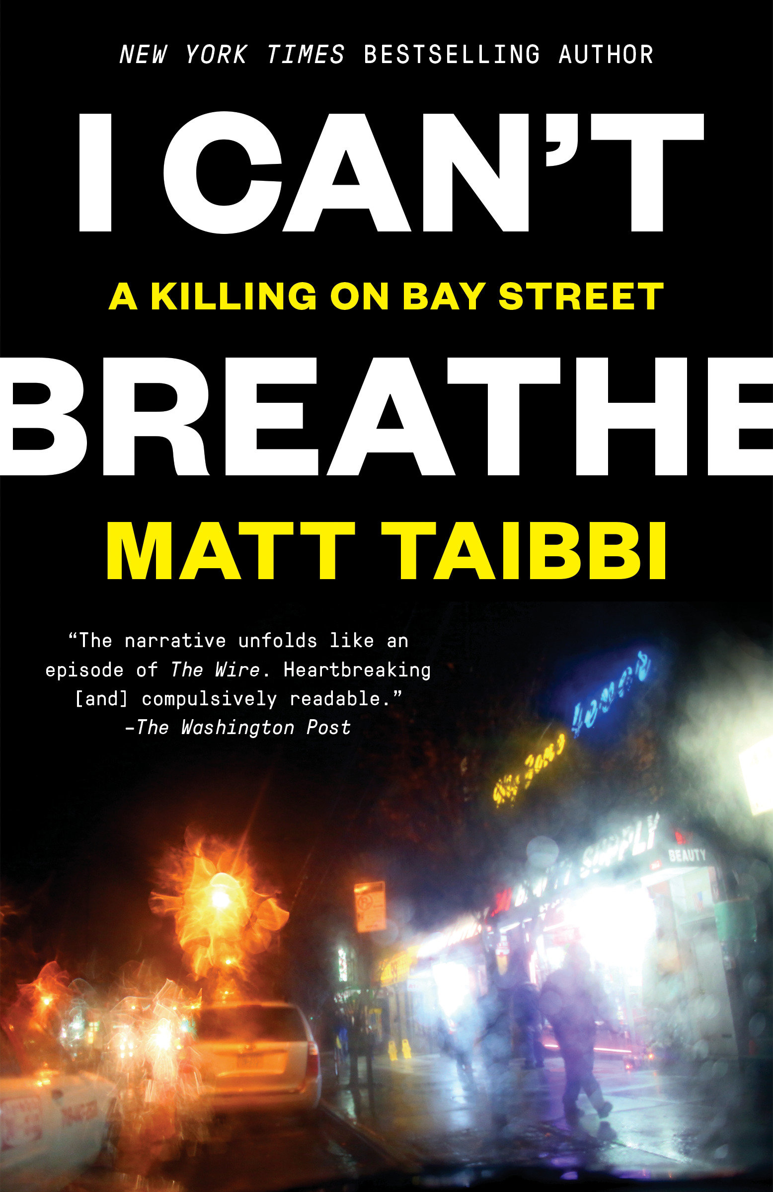 Imagen de portada para I Can't Breathe [electronic resource] : A Killing on Bay Street
