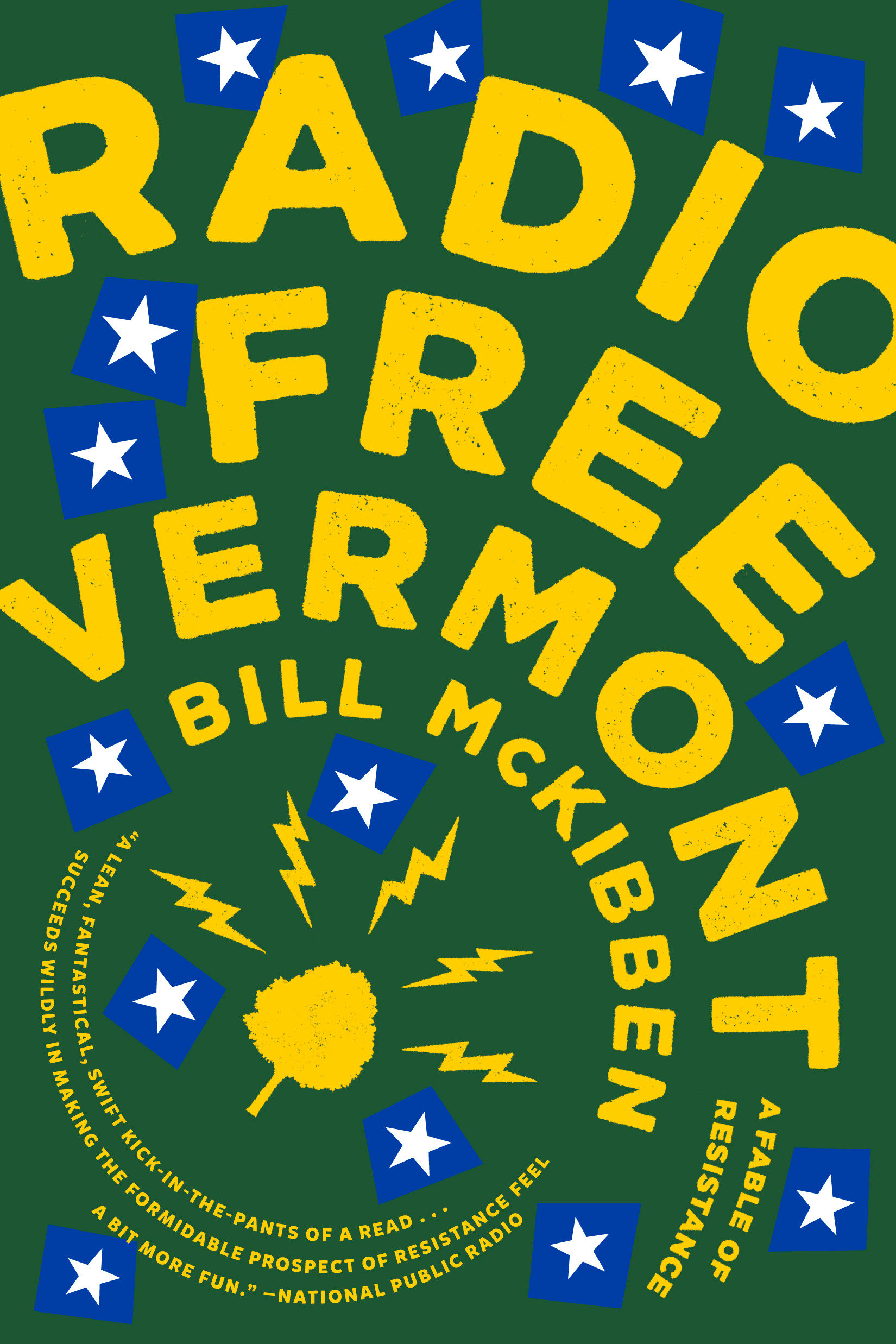 Cover image for Radio Free Vermont [electronic resource] : A Fable of Resistance
