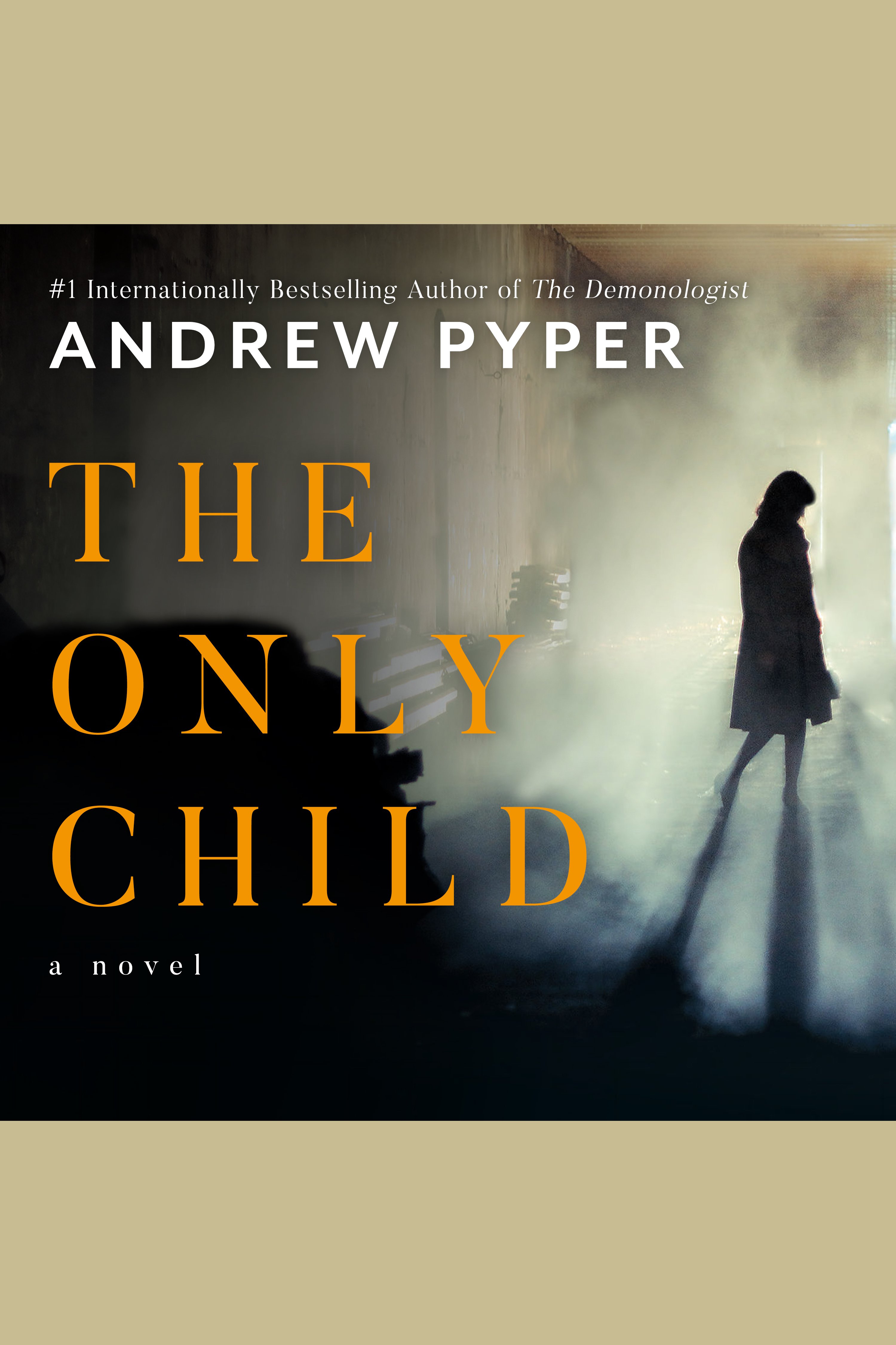 Cover image for The Only Child [electronic resource] :