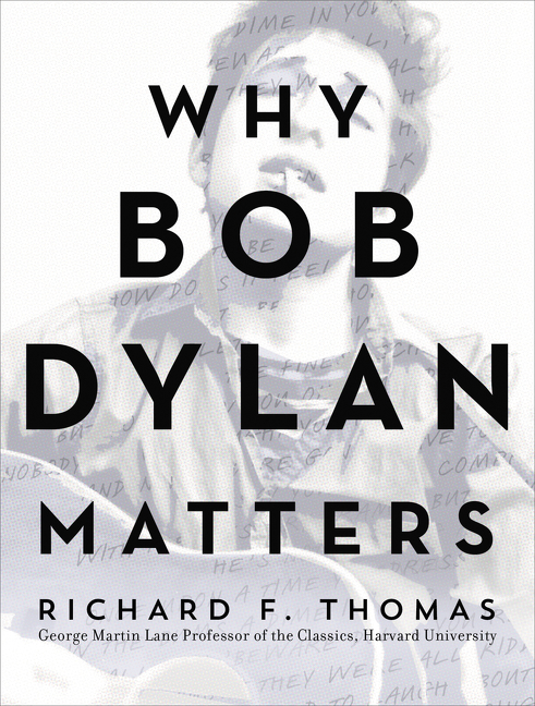 Image de couverture de Why Bob Dylan Matters [electronic resource] :