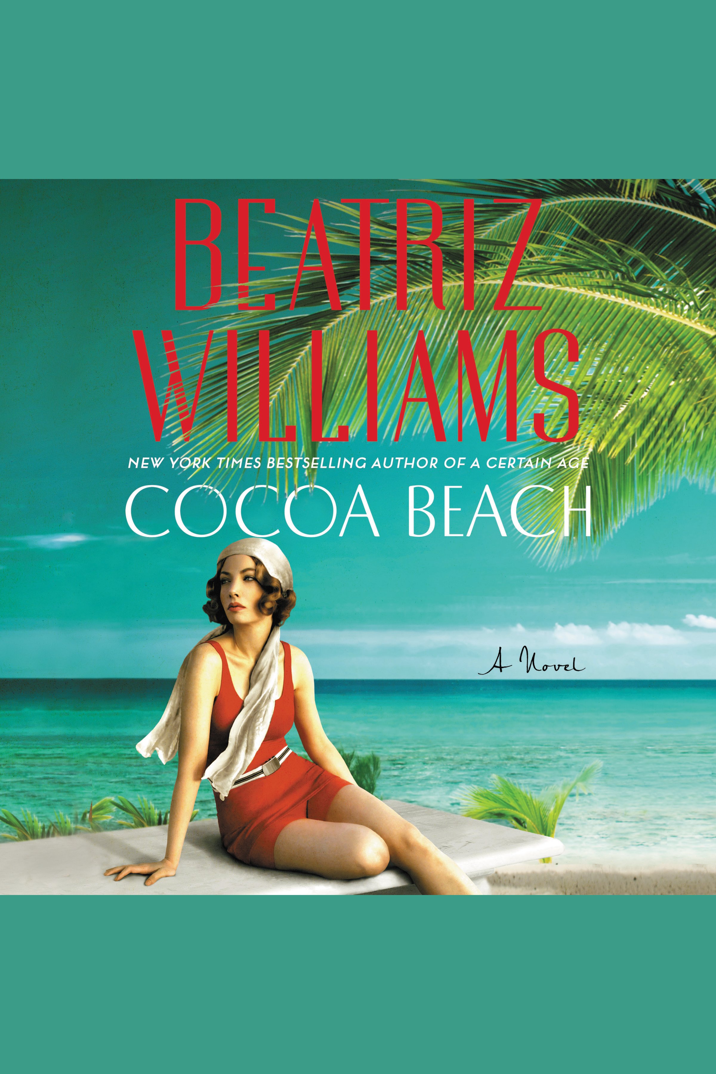Imagen de portada para Cocoa Beach [electronic resource] : A Novel