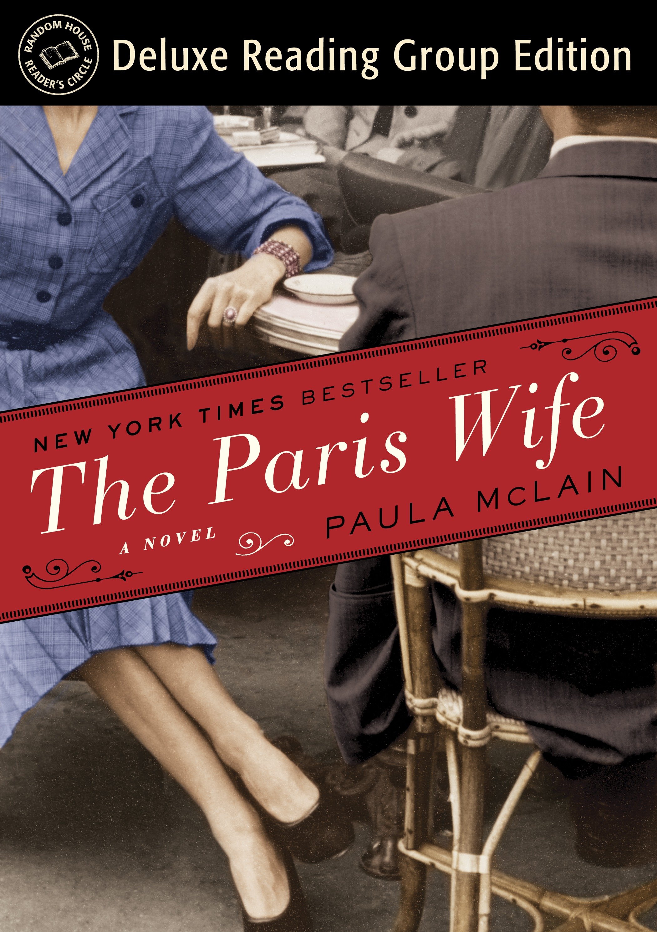 Cover image for The Paris Wife (Random House Reader's Circle Deluxe Reading Group Edition) [electronic resource] : A Novel