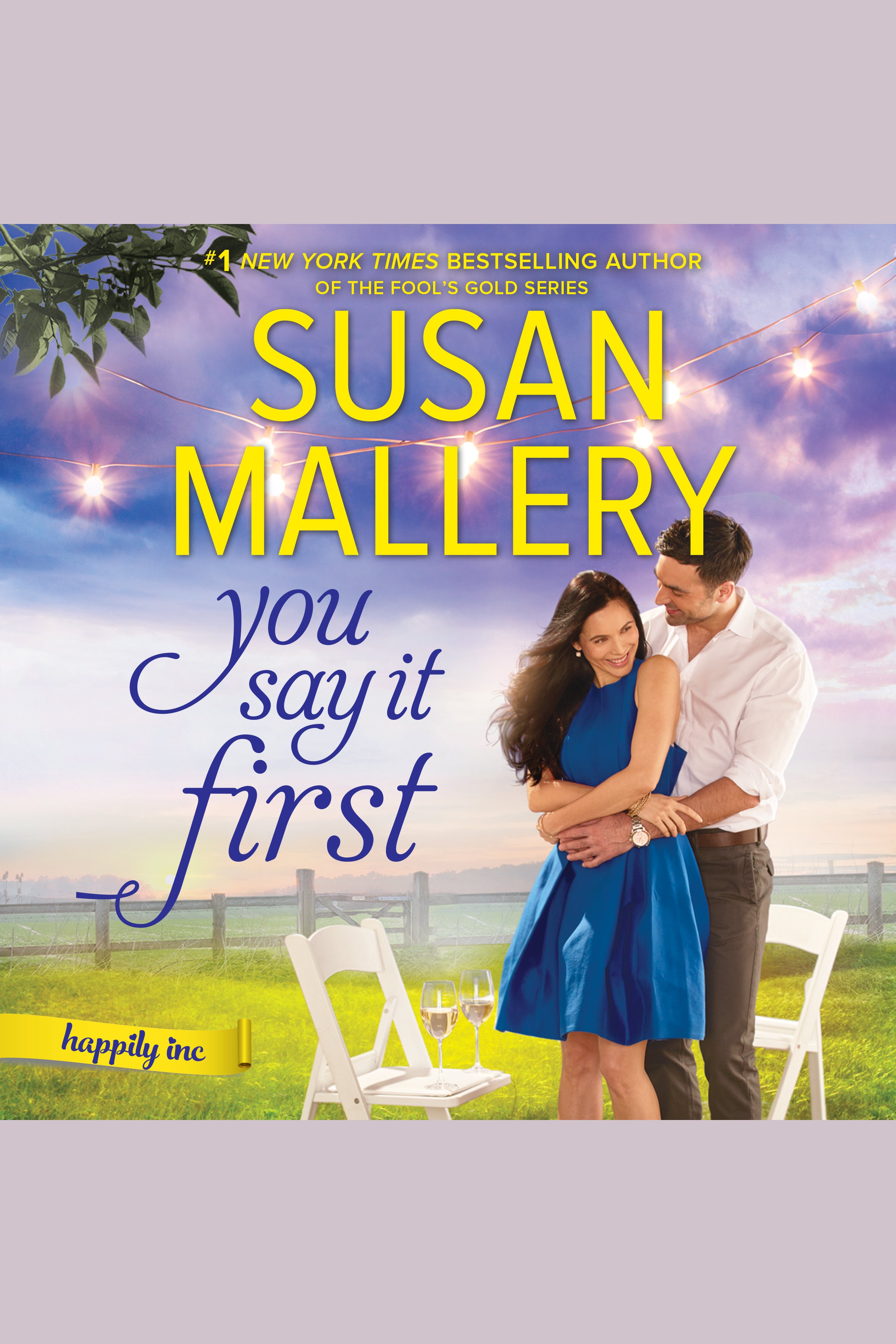 Image de couverture de You Say It First [electronic resource] : Happily Inc.