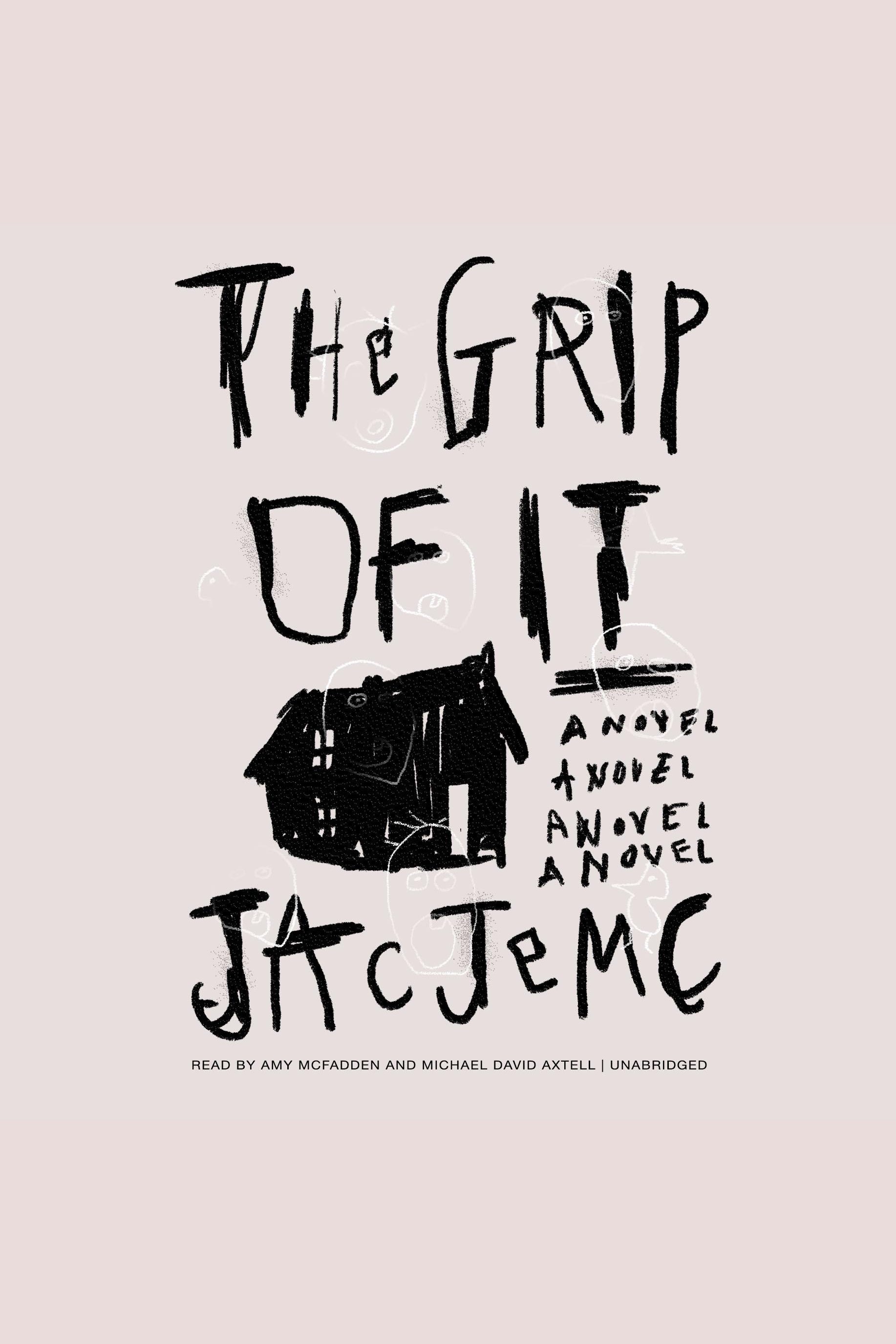 The grip of it cover image
