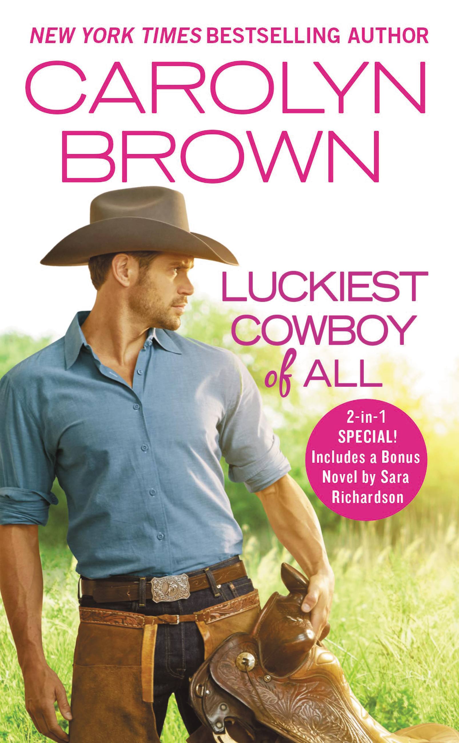 Umschlagbild für Luckiest Cowboy of All [electronic resource] : Two full books for the price of one