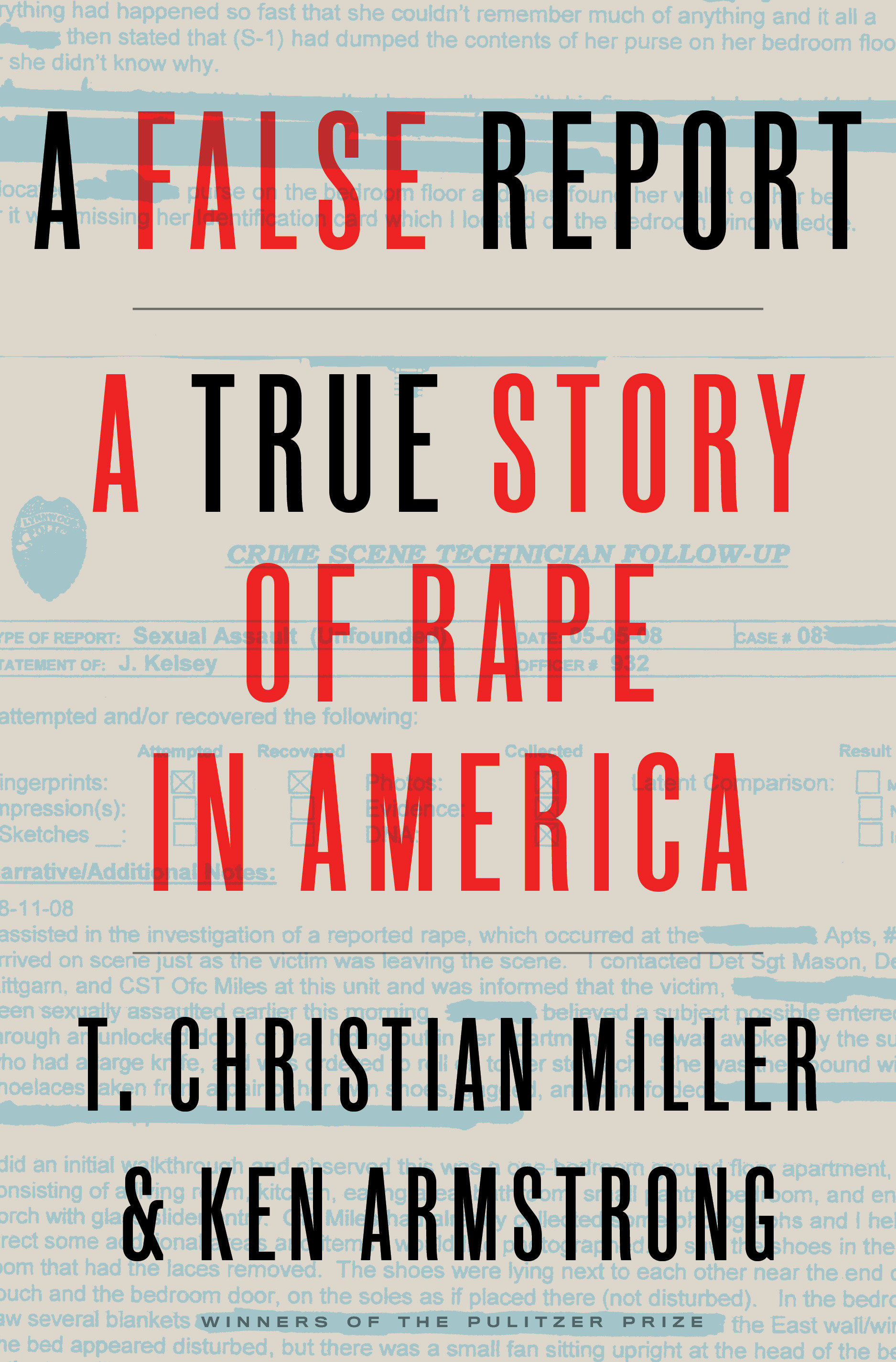 A false report a true story of rape in America cover image