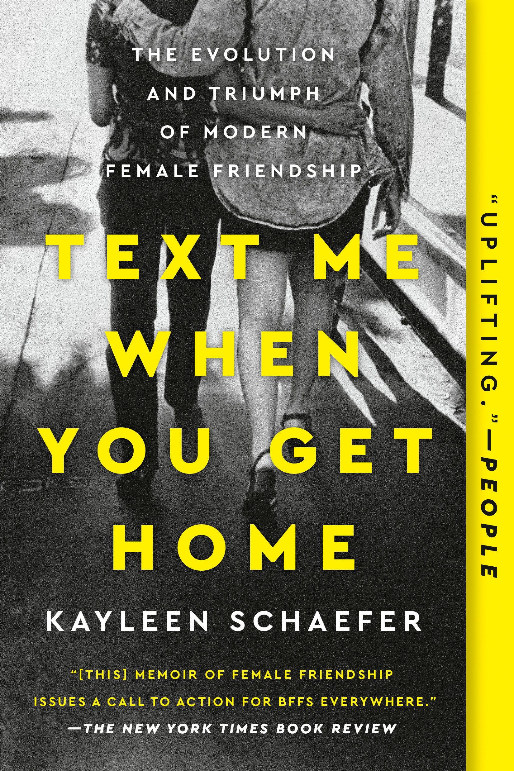 Text me when you get home the evolution and triumph of modern female friendship cover image