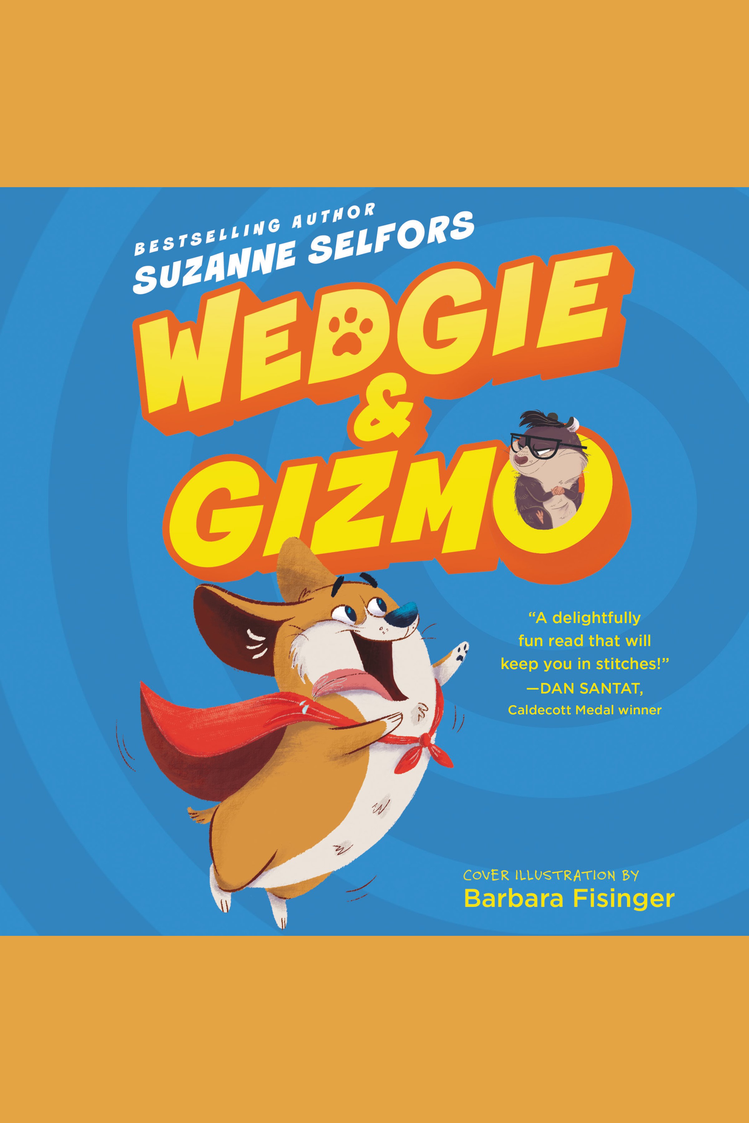 Imagen de portada para Wedgie & Gizmo [electronic resource] :