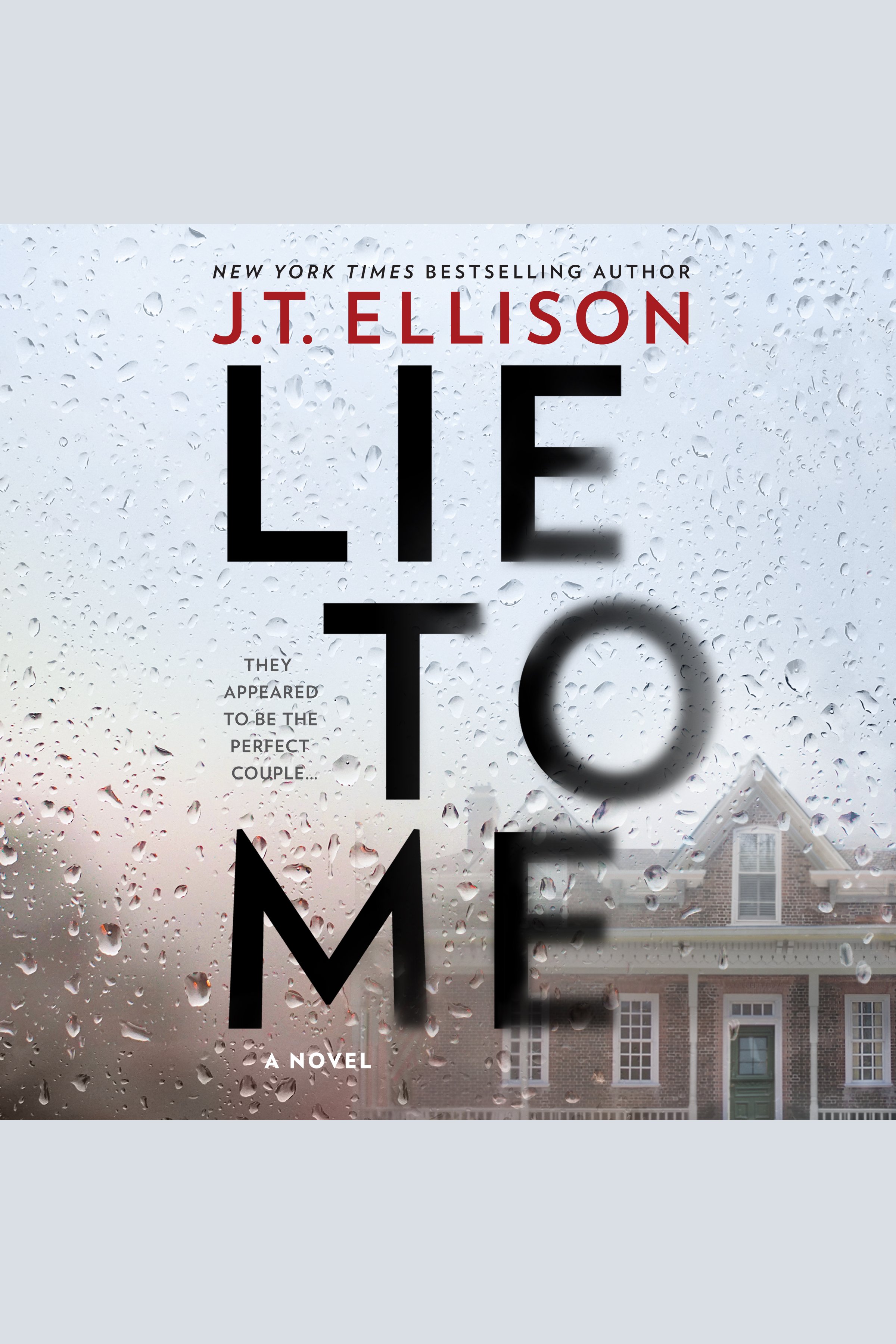 Umschlagbild für Lie to Me [electronic resource] : A Novel
